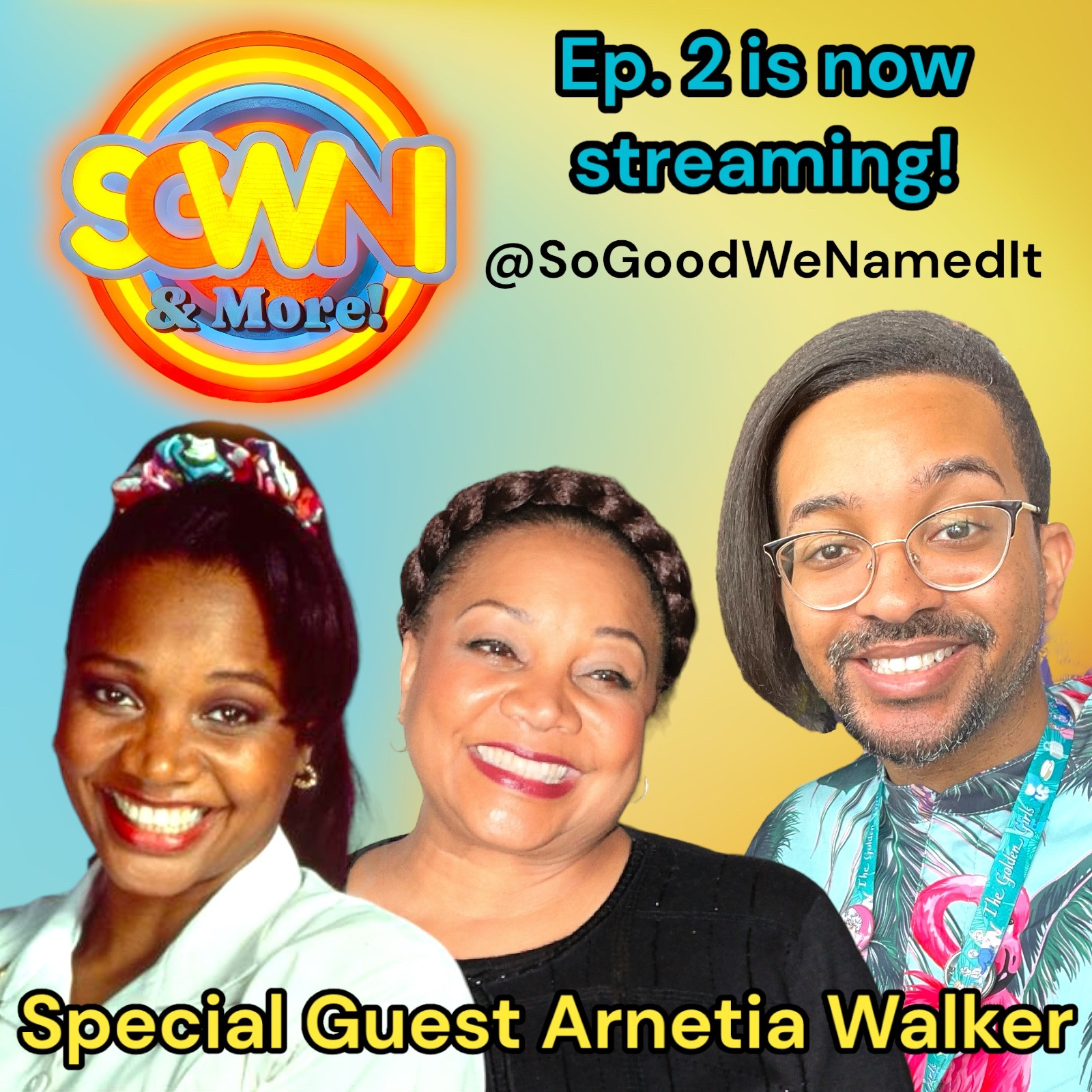 Episode 2: An interview with actress, writer & singer Arnetia Walker! episode artwork