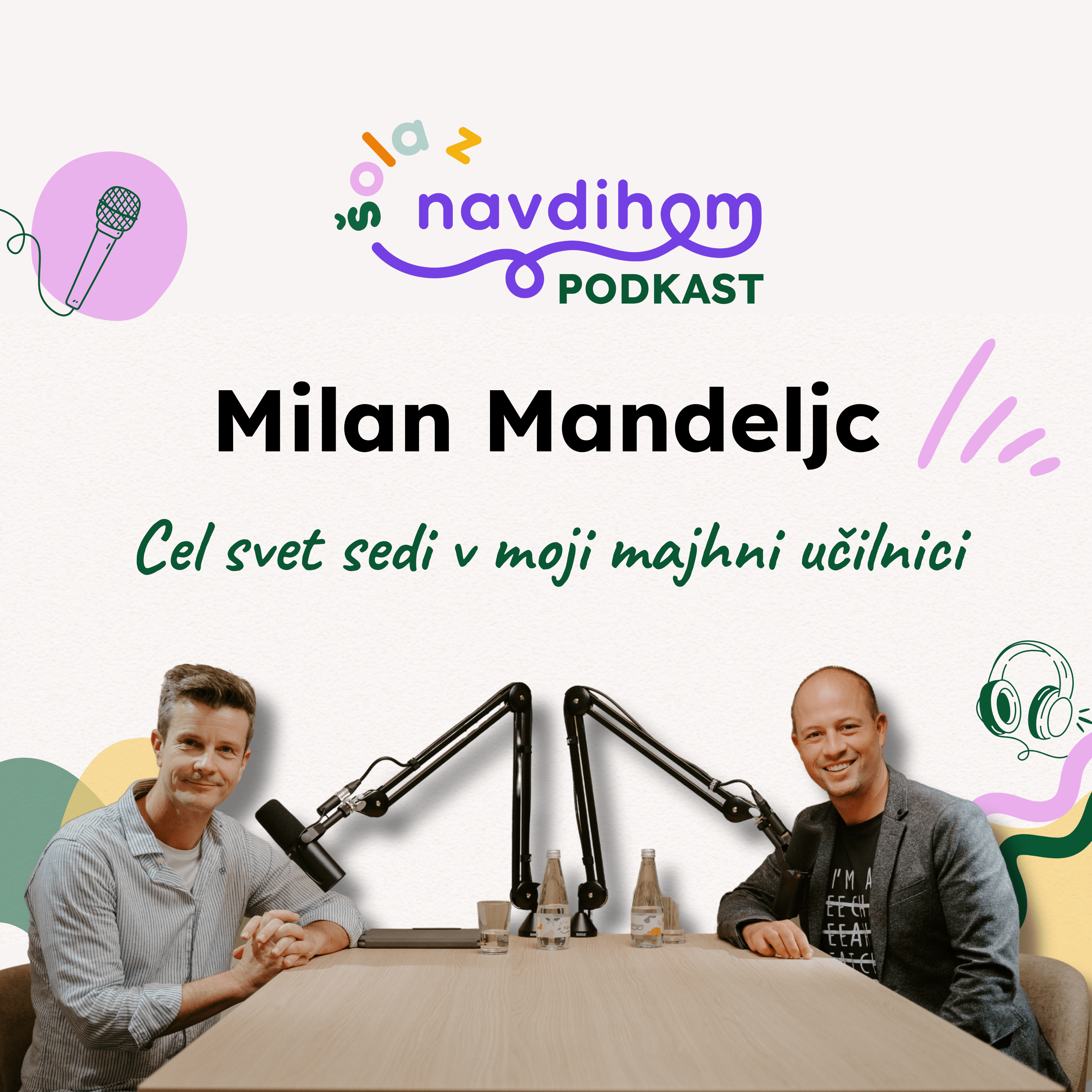Milan Mandeljc: Cel svet sedi v moji majhni učilnici episode artwork
