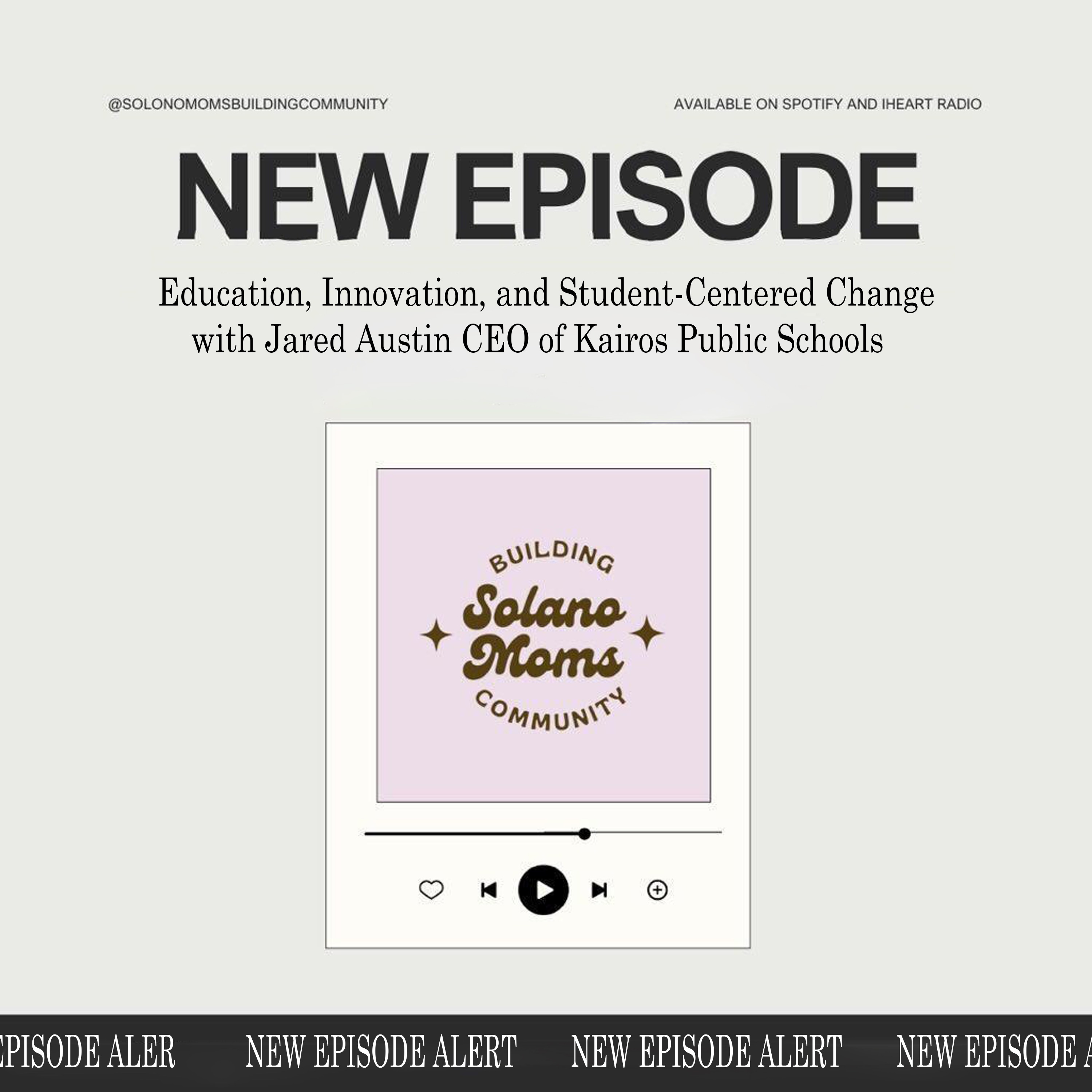 Education, Innovation, and Student-Centered Change with Jared Austin CEO of Kairos Public Schools  