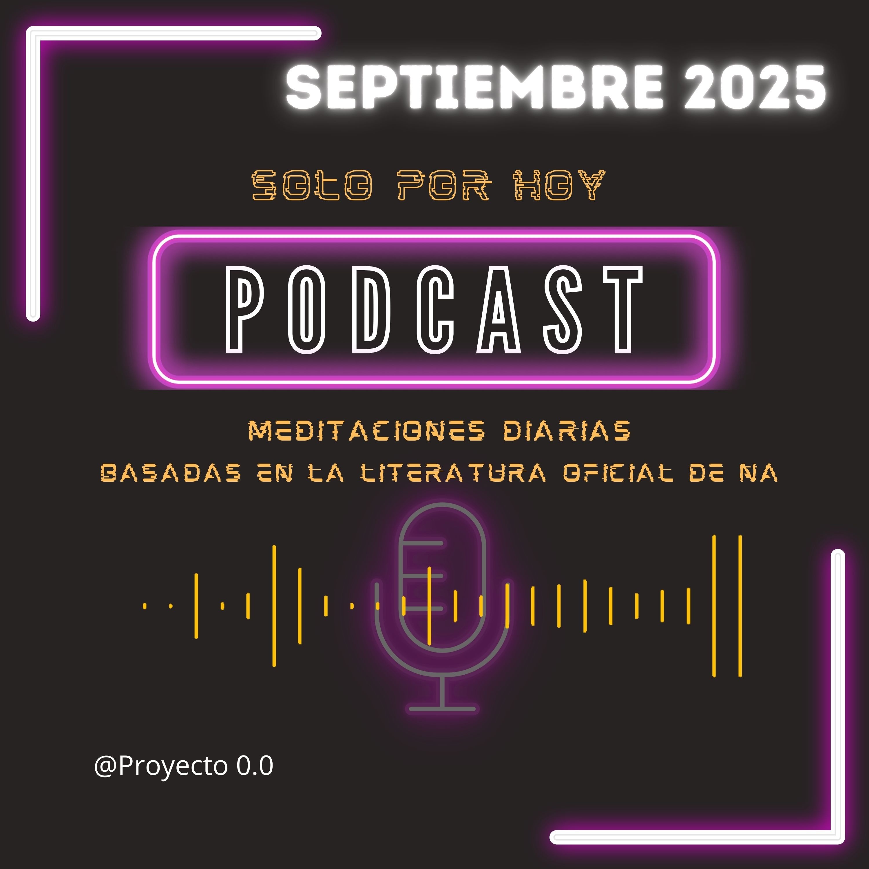 Sólo por Hoy, 16 de septiembre. EQUILIBRIO EMOCIONAL.