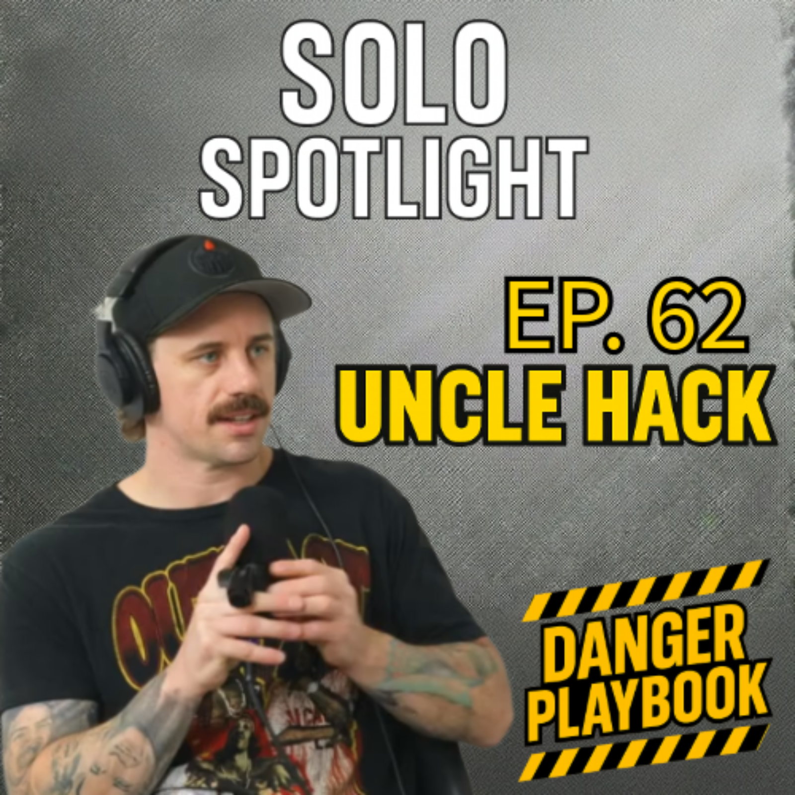  Uncle Hack (Danger Cats) - Origin Story, Building Danger Cats, Real Talk episode artwork