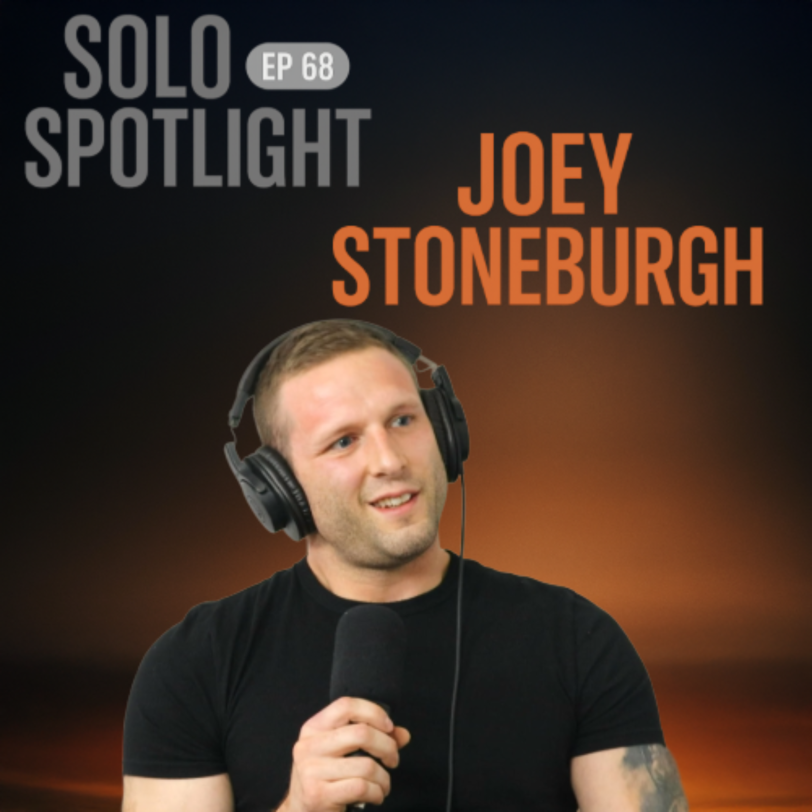 Why Joey Stoneburgh Has His Own Show Now episode artwork