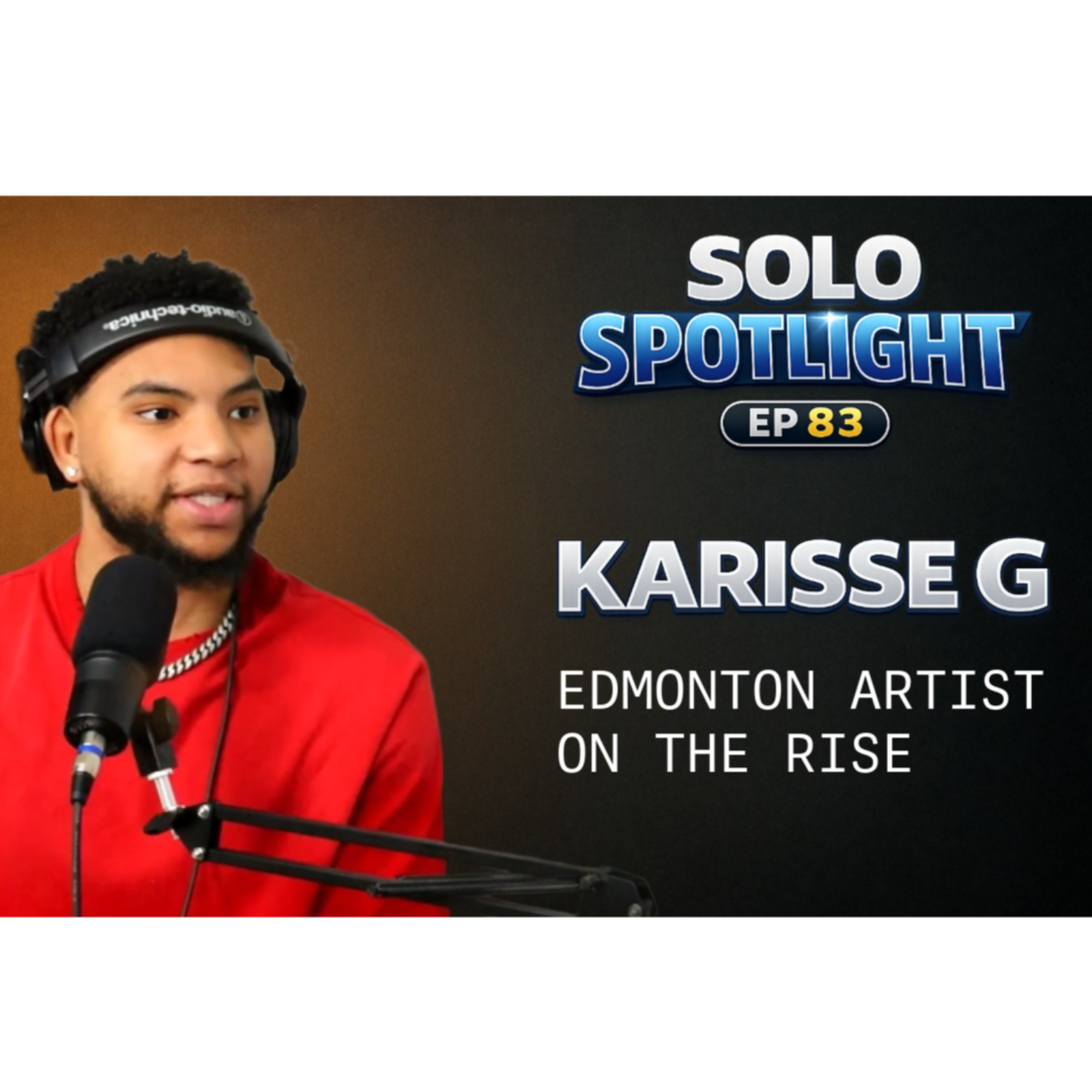The 3-Bus Grind, “Unforgotten,” and Building an Edmonton Sound: Karisse G episode artwork