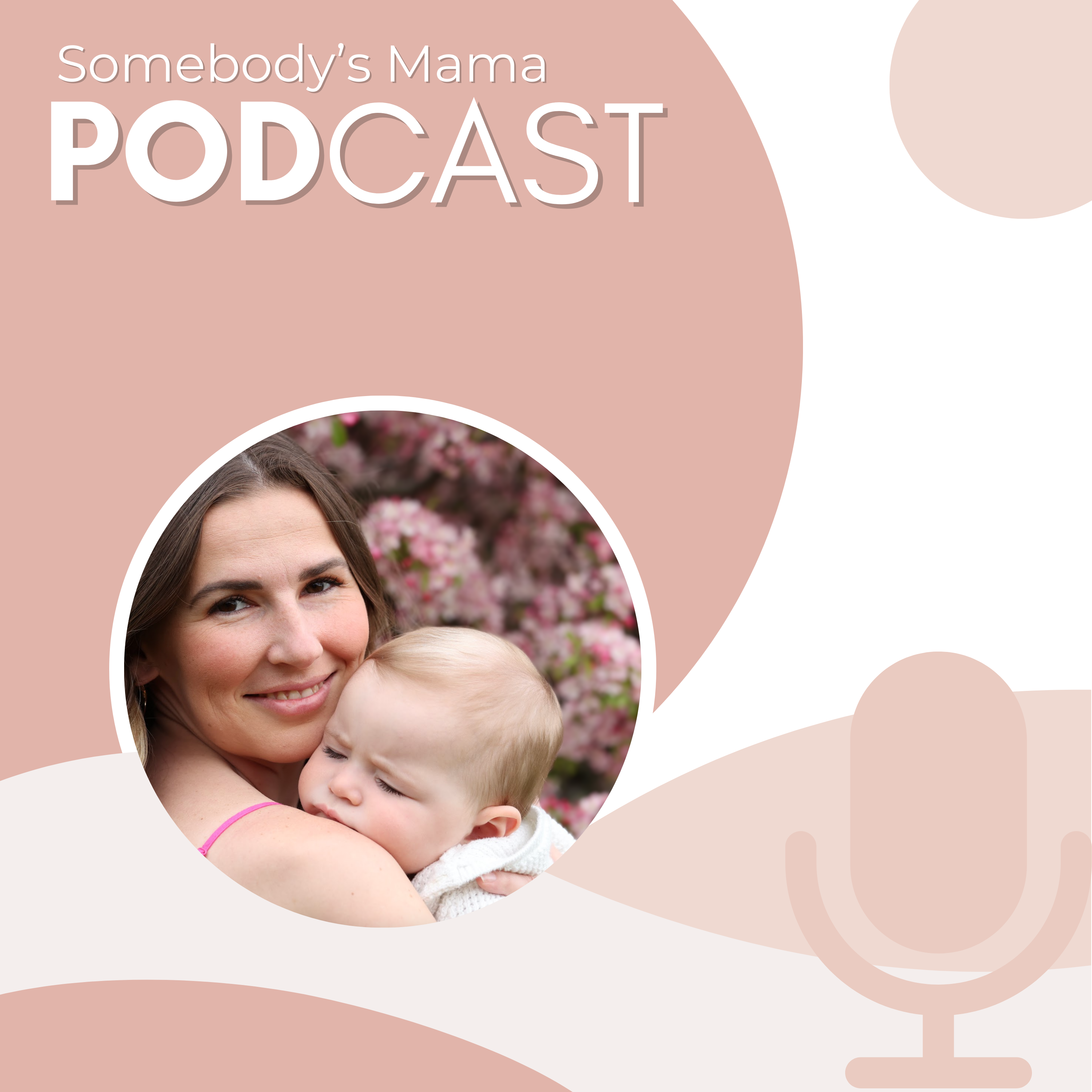Somebody's Mama podcast artwork