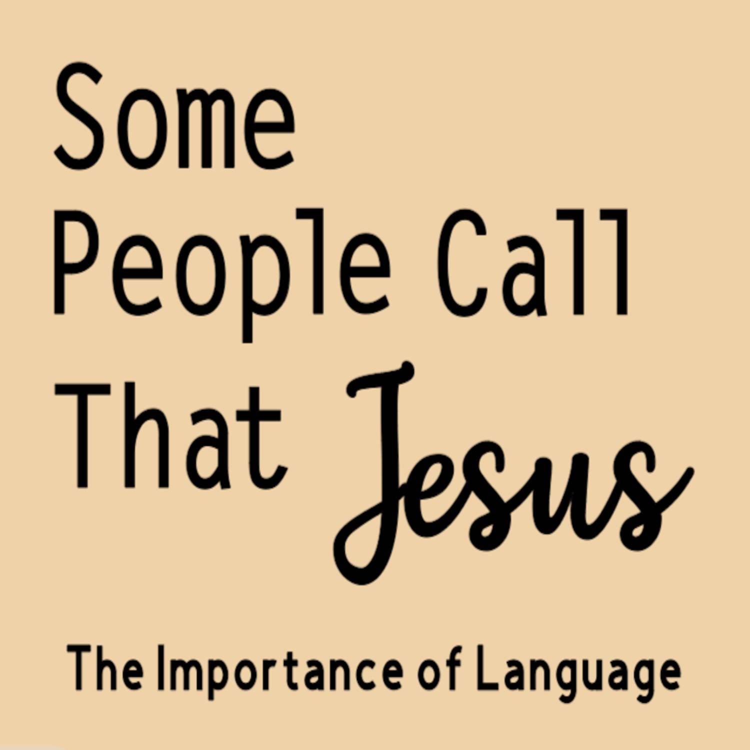 The Importance of Language The Importance of Language