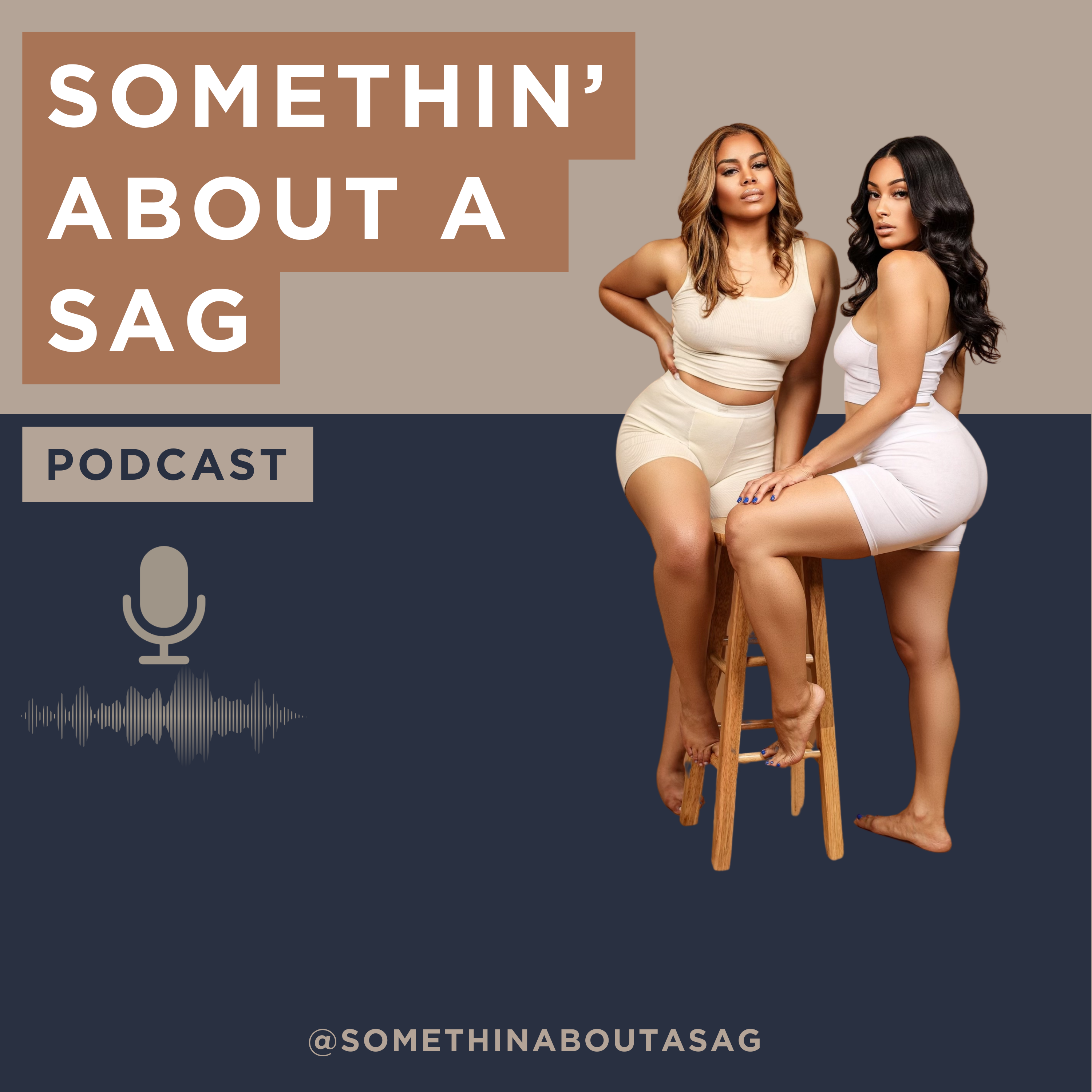 somethin’ about a sag
