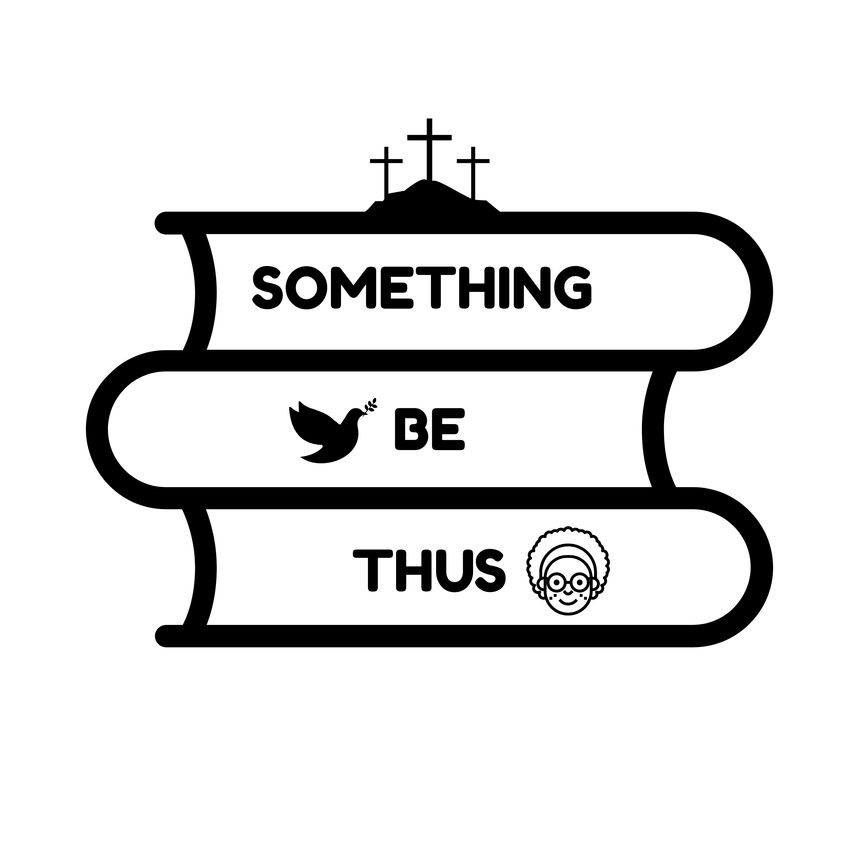 Something Be Thus