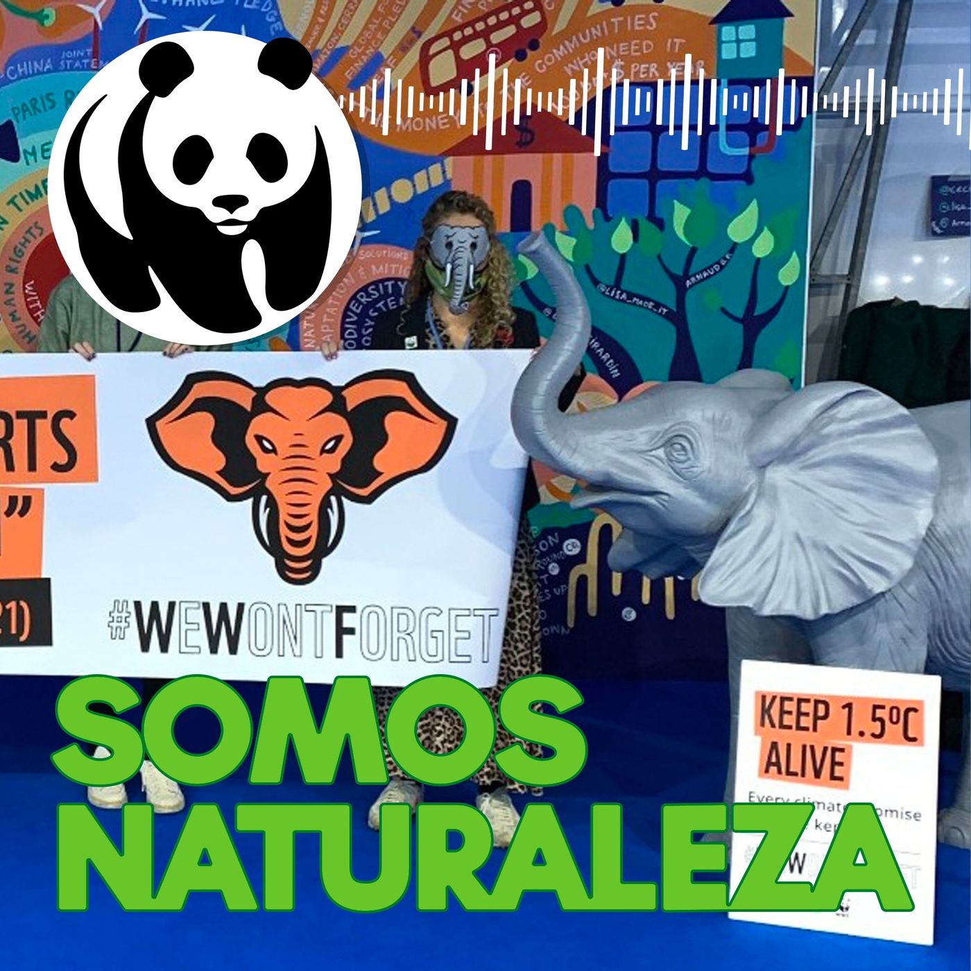 Somos naturaleza | El podcast de WWF España 🐼