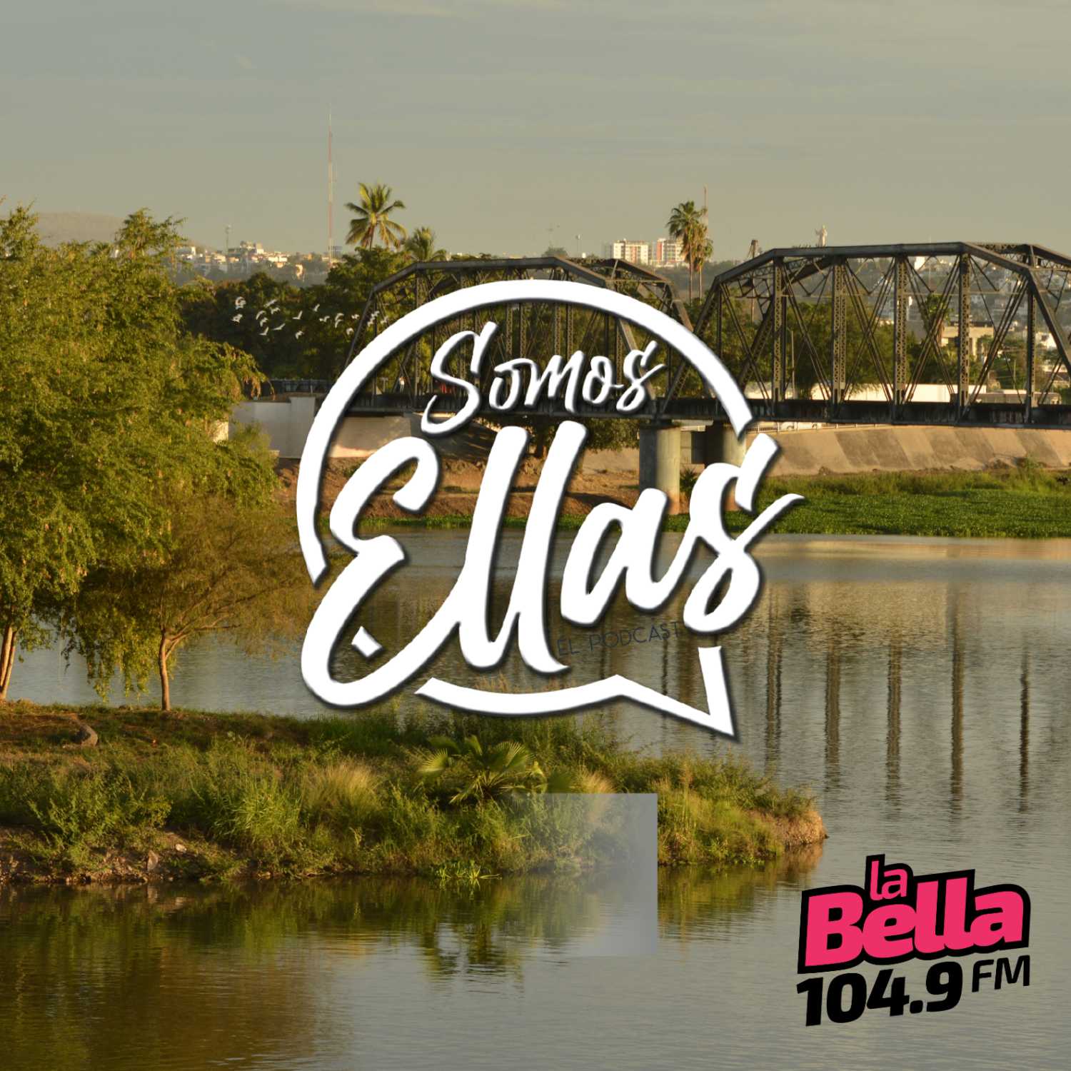 SOMOS ELLAS EL PODCAST