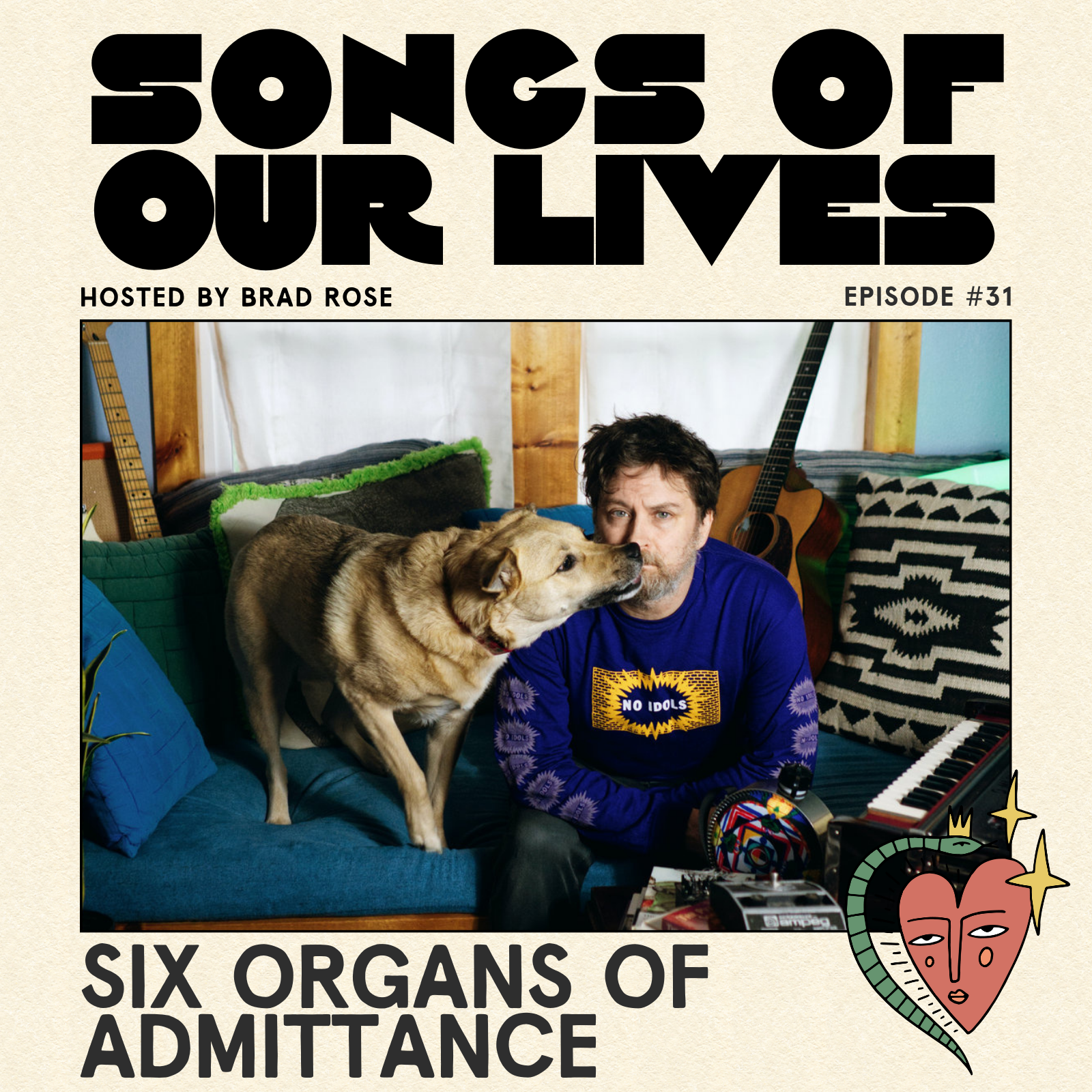 Six Organs of Admittance - Songs of Our Lives #31