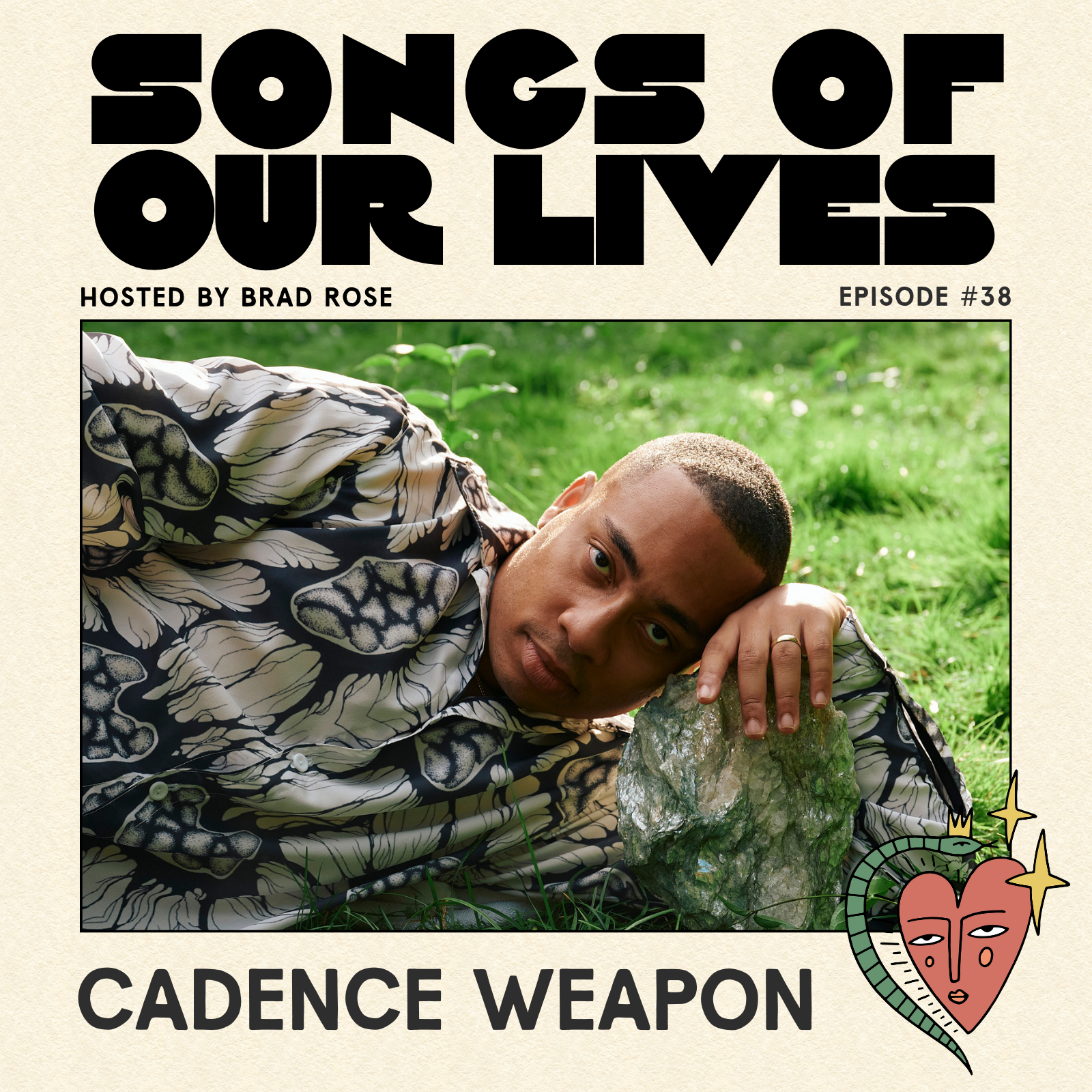 Cadence Weapon - Songs of Our Lives #38