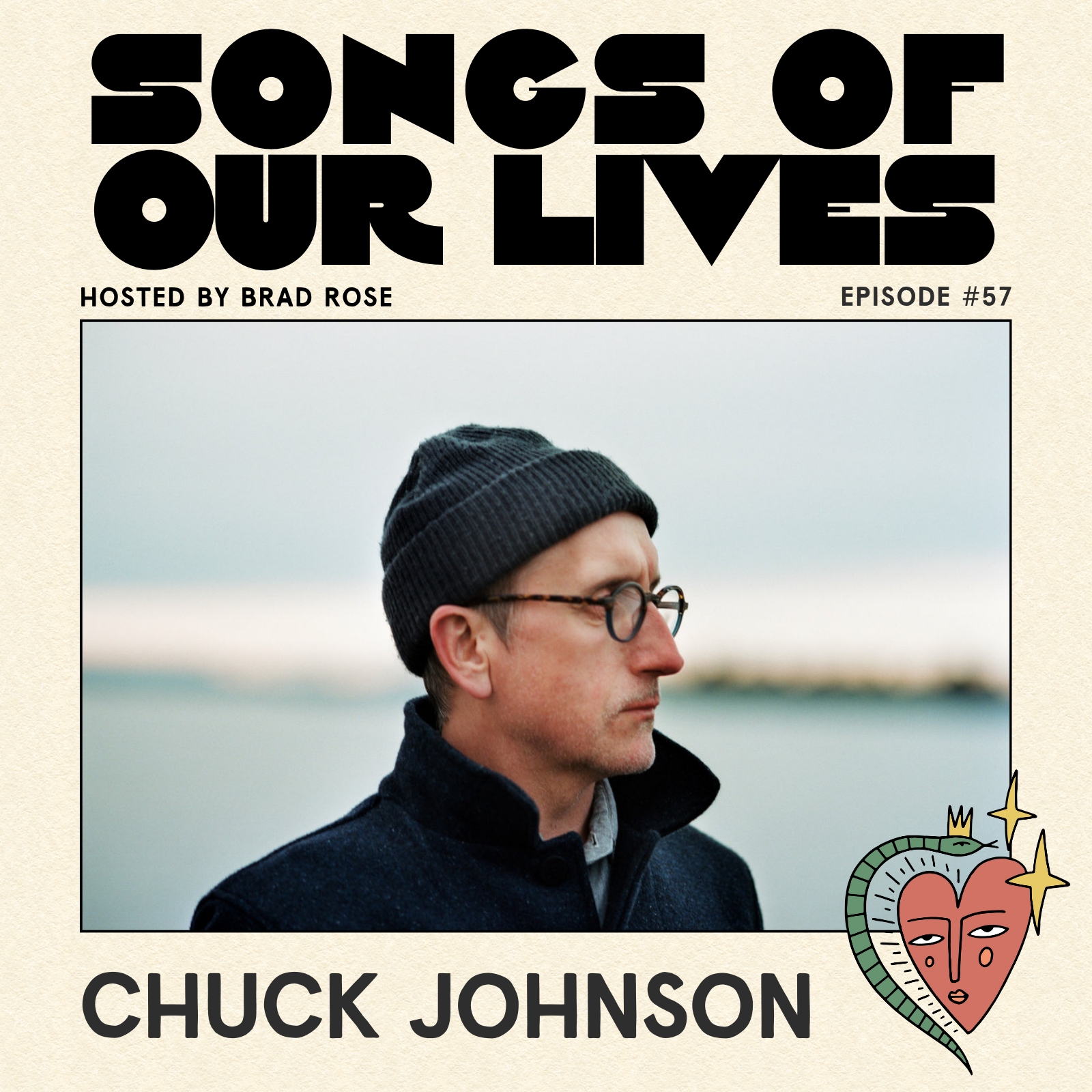 Chuck Johnson - Songs of Our Lives #57