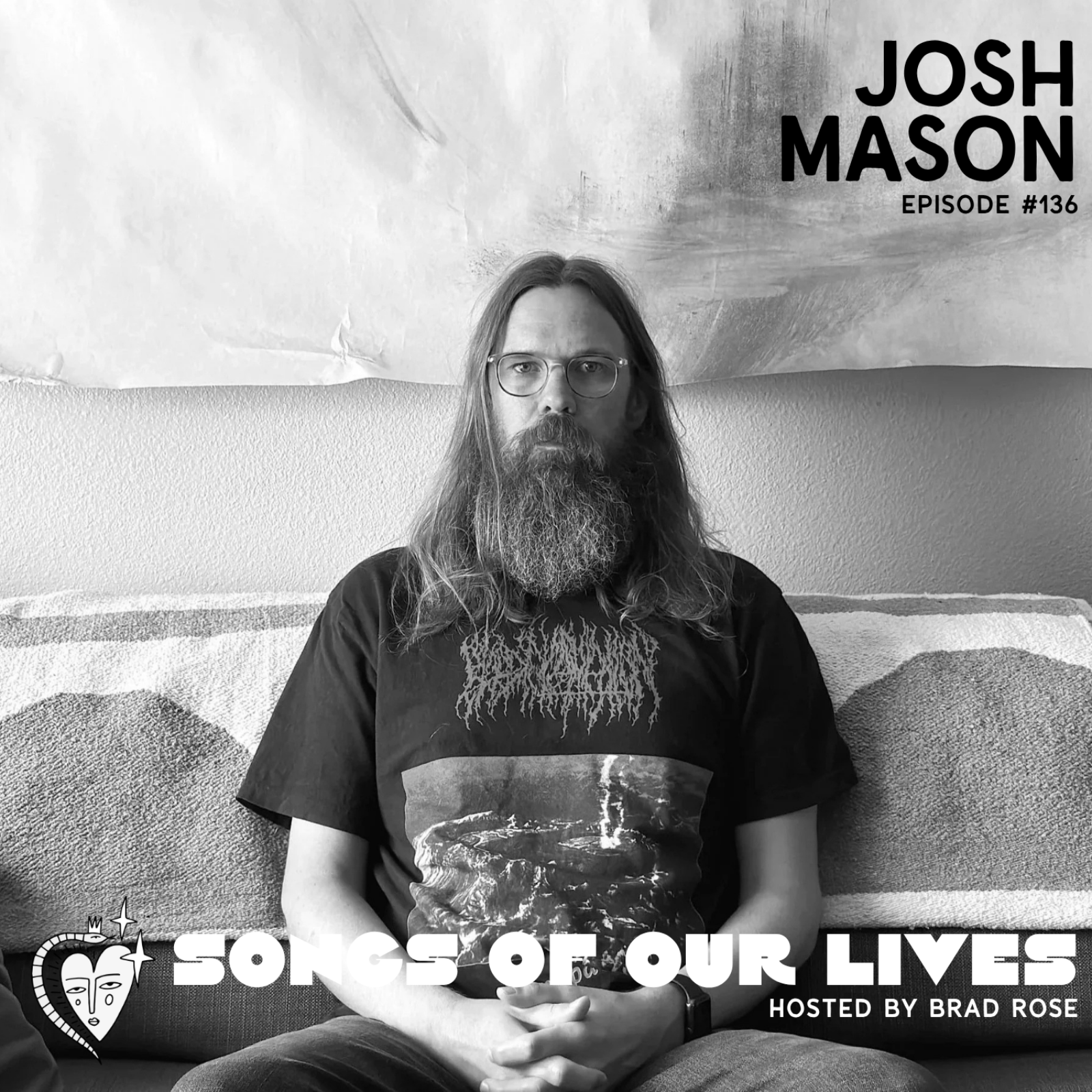 Josh Mason - Songs of Our Lives #136