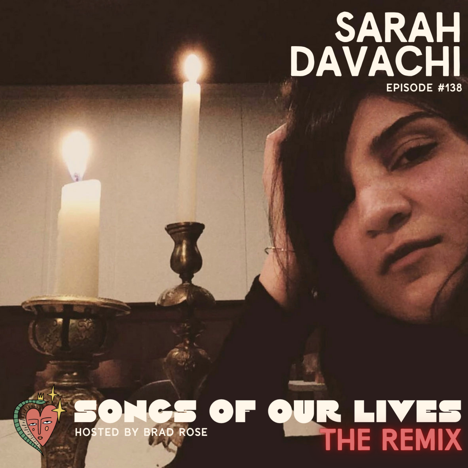 Sarah Davachi (THE REMIX!) - Songs of Our Lives #138