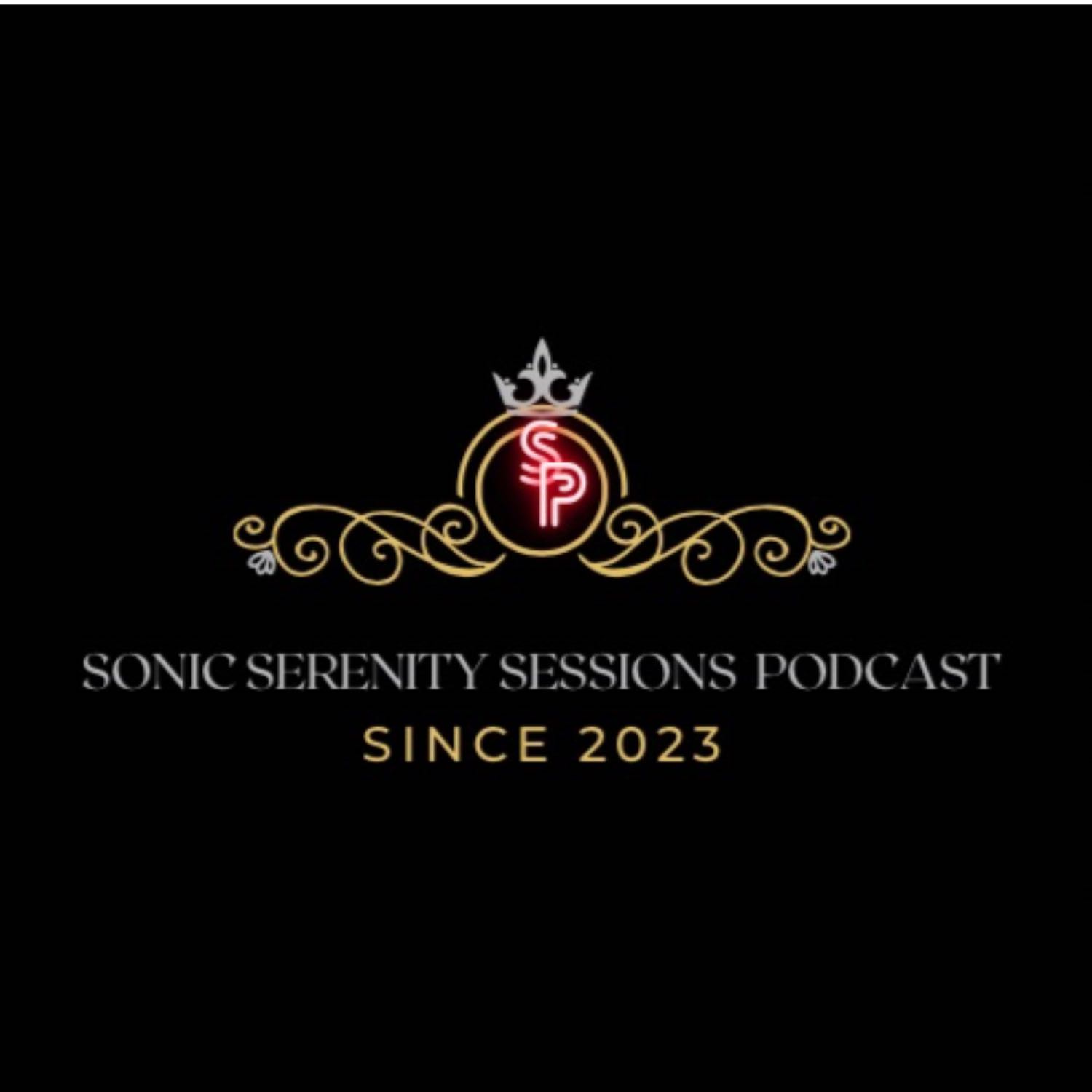 Sonic Serenity Sessions Podcast