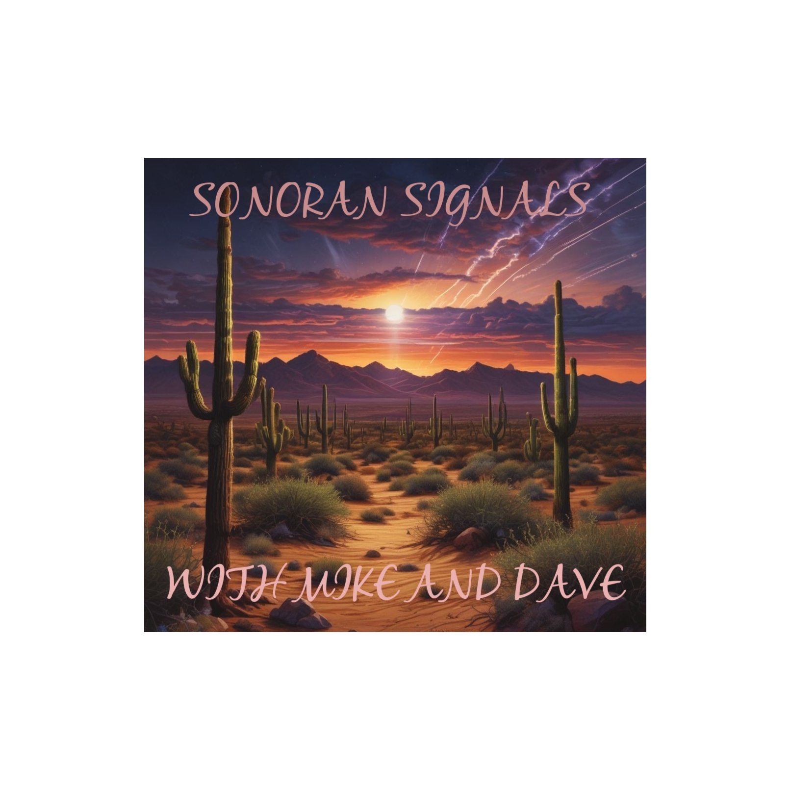 Sonoran Signals episode 3 episode artwork