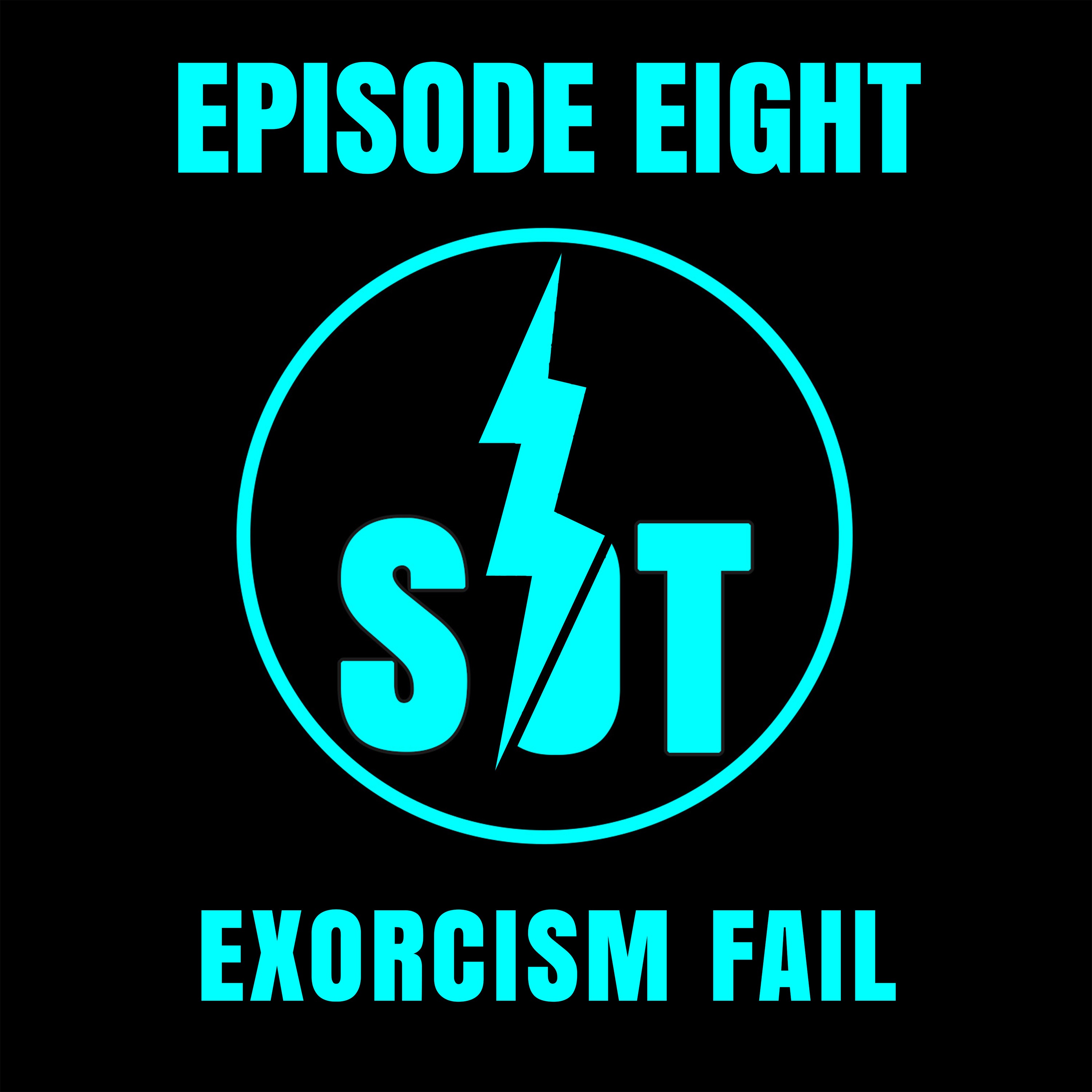 Exorcism Fail