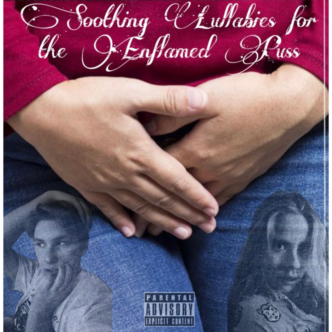 Soothing Lullabies for the Enflamed Puss podcast artwork