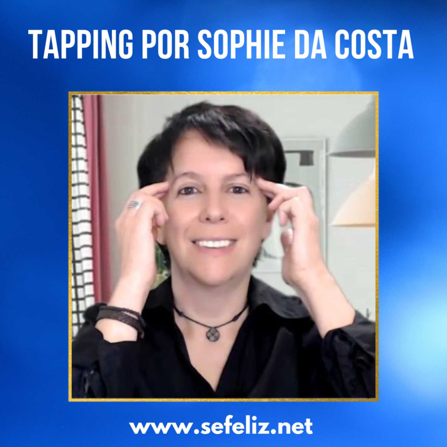 EFT Tapping por Sophie Da Costa