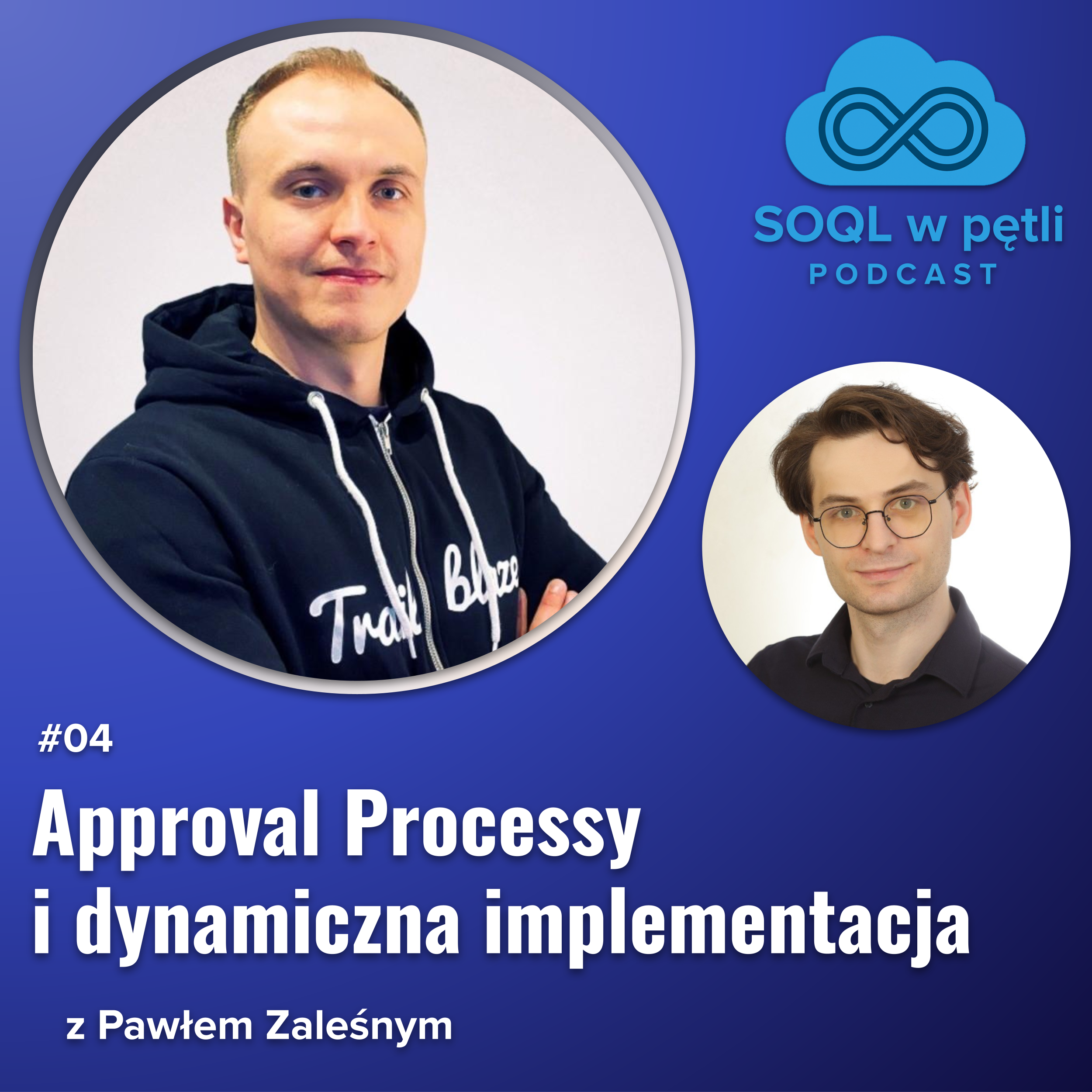 Approval Processy i dynamiczny routing z Pawłem Zaleśnym episode artwork