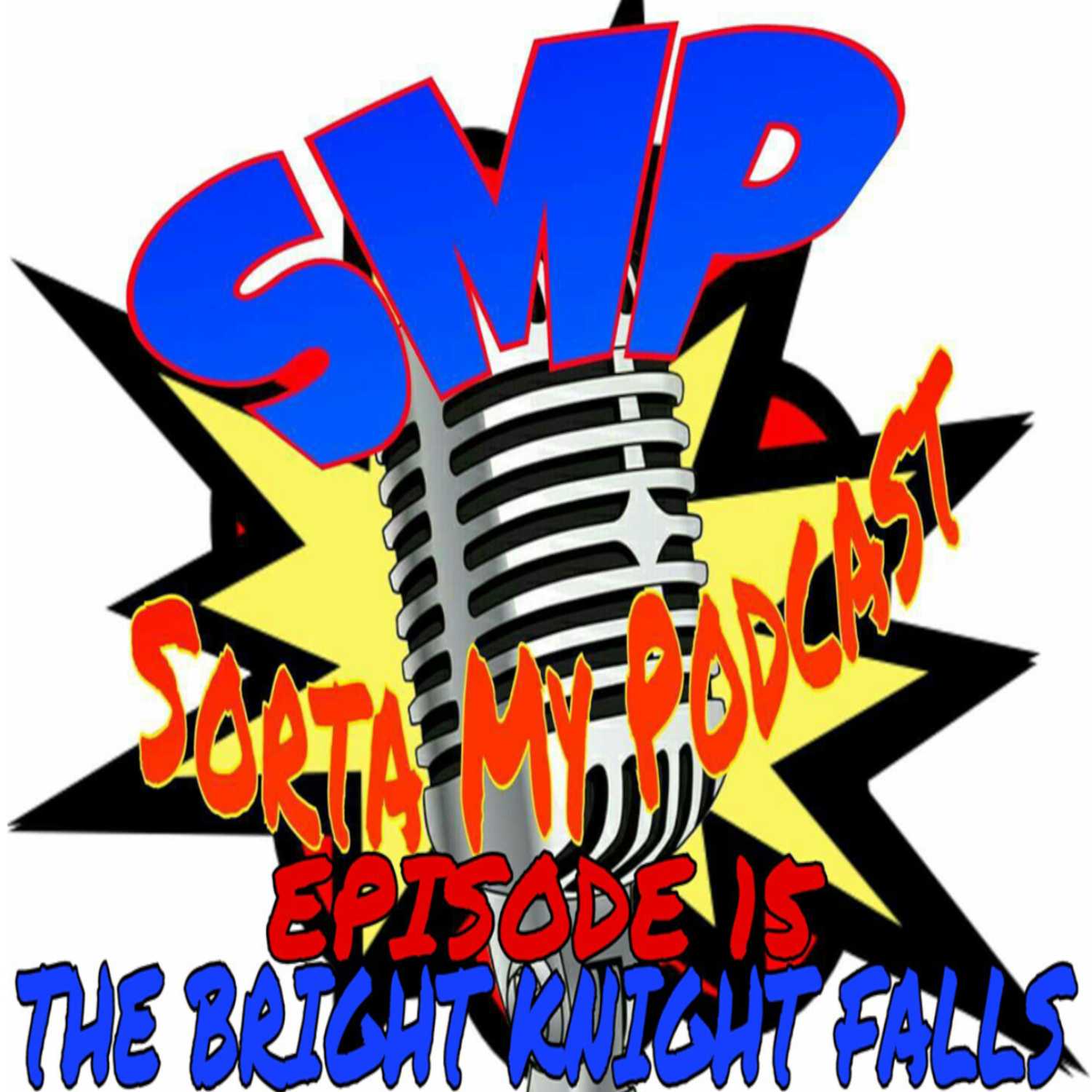 Sorta My Podcast