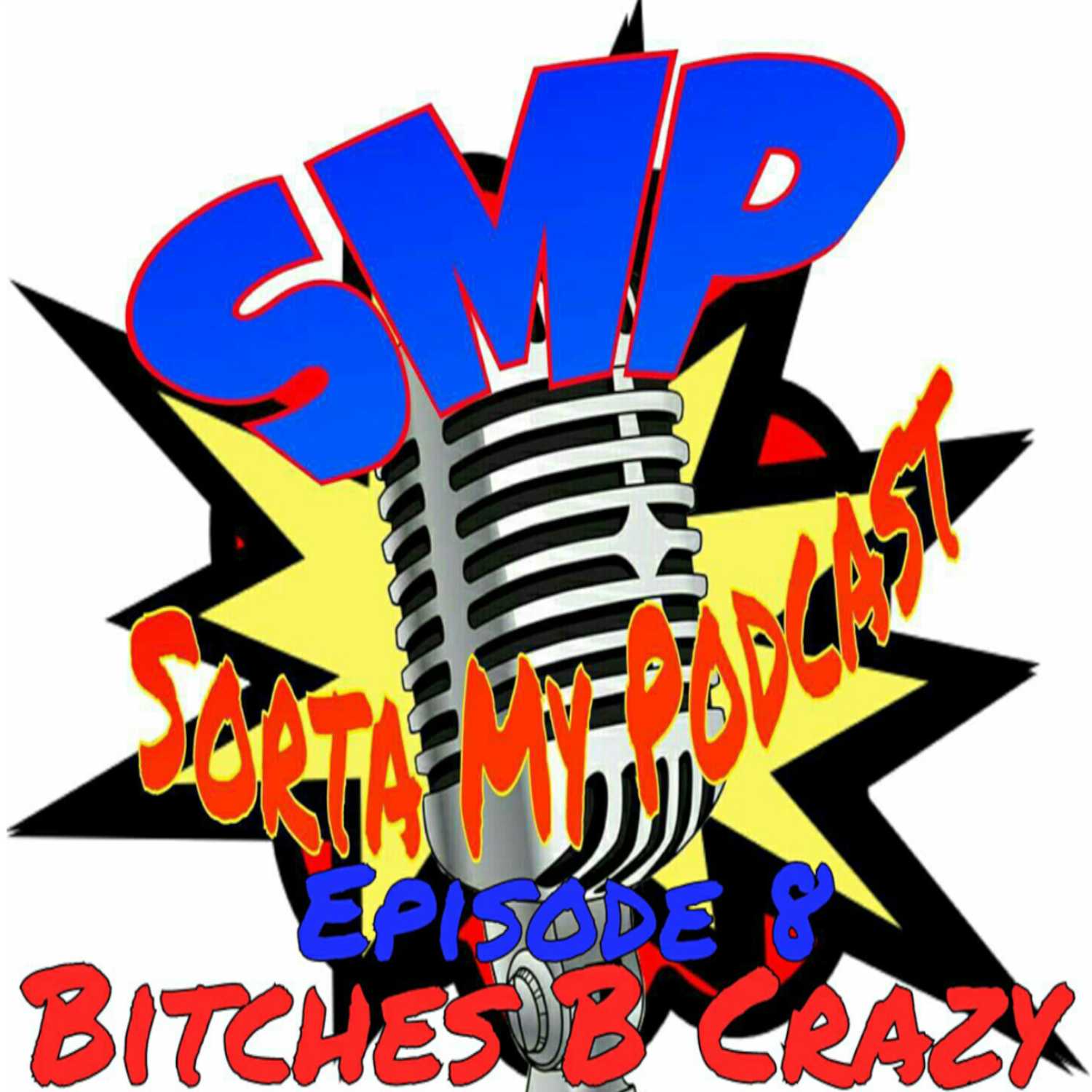 Sorta My Podcast