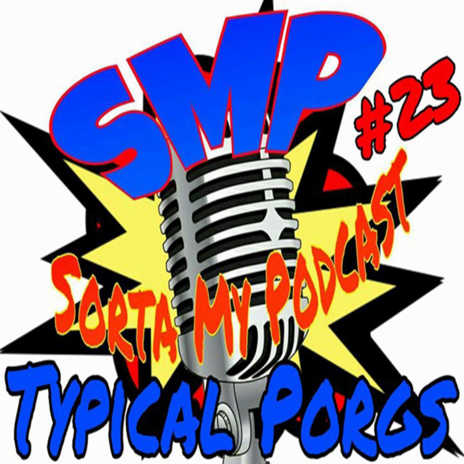 Sorta My Podcast