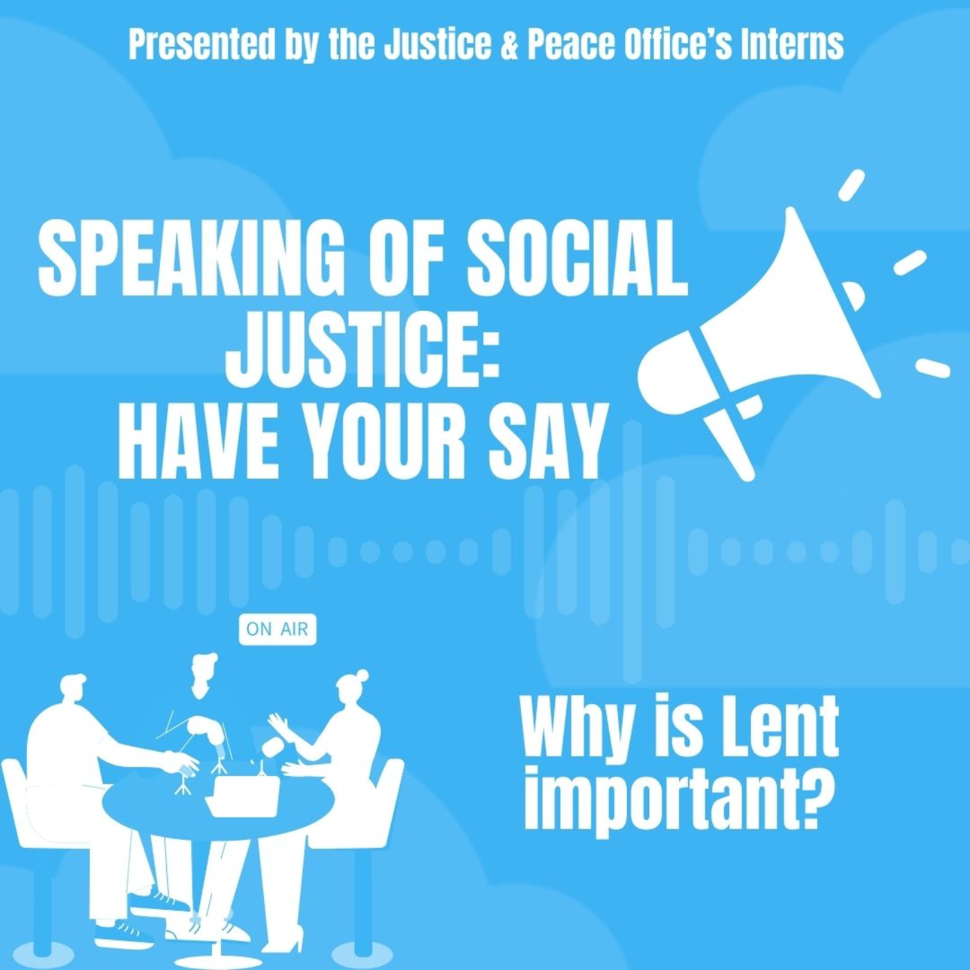 SOSJ: Have your Say