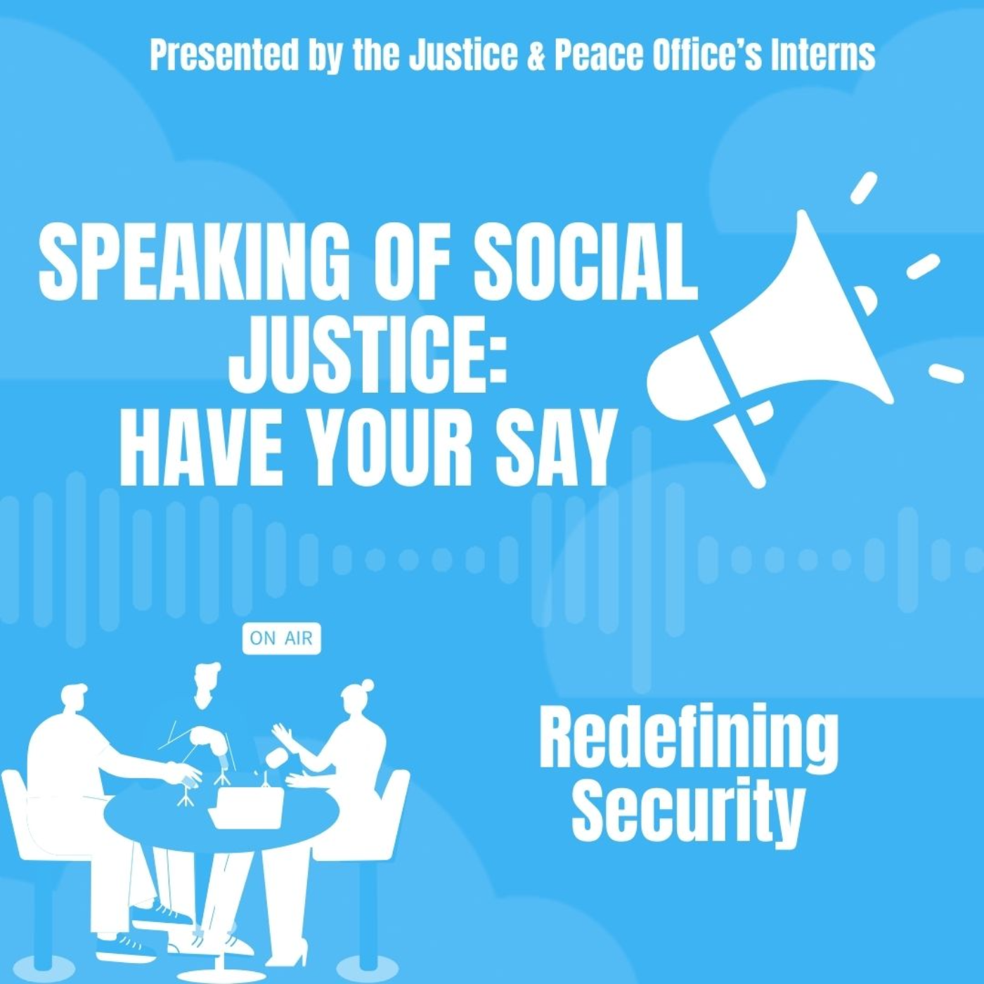 SOSJ: Have your Say