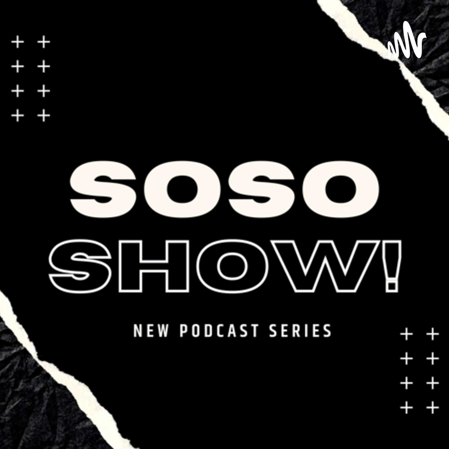 Soso Show