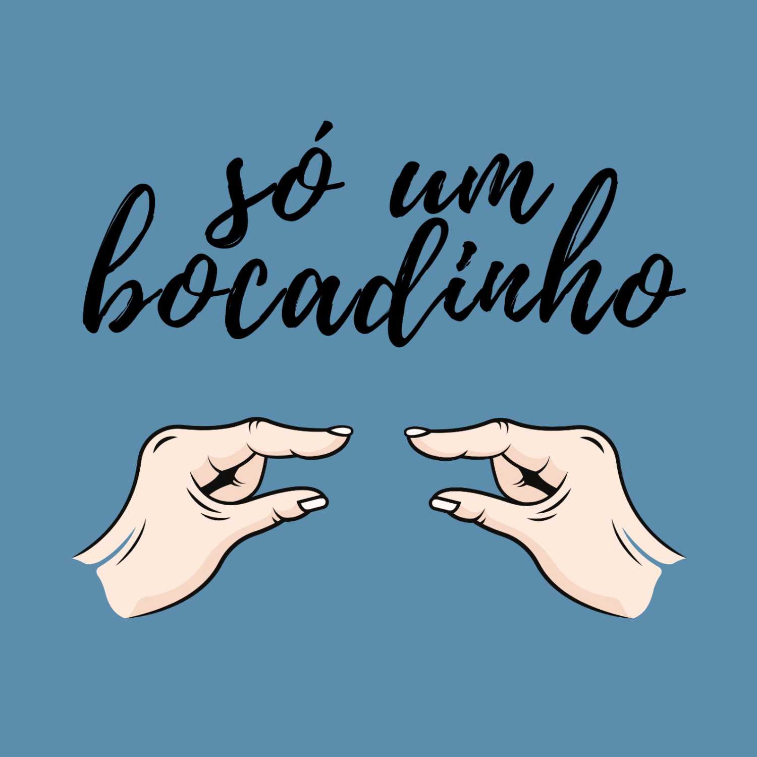 Só um Bocadinho