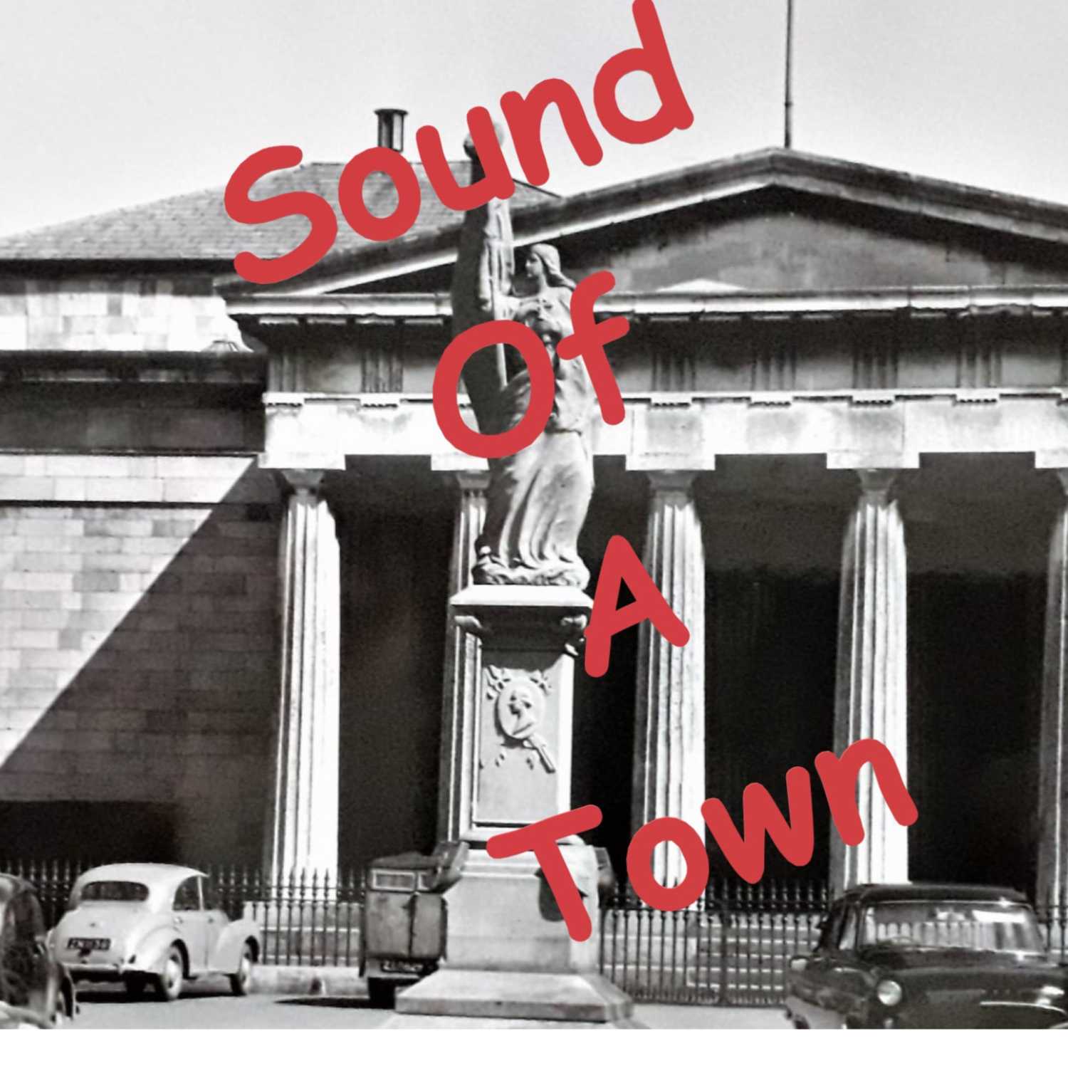 Podcast Sound of A Town