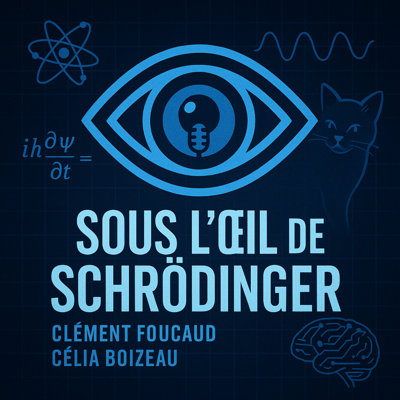 Sous l'Oeil de Schrödinger