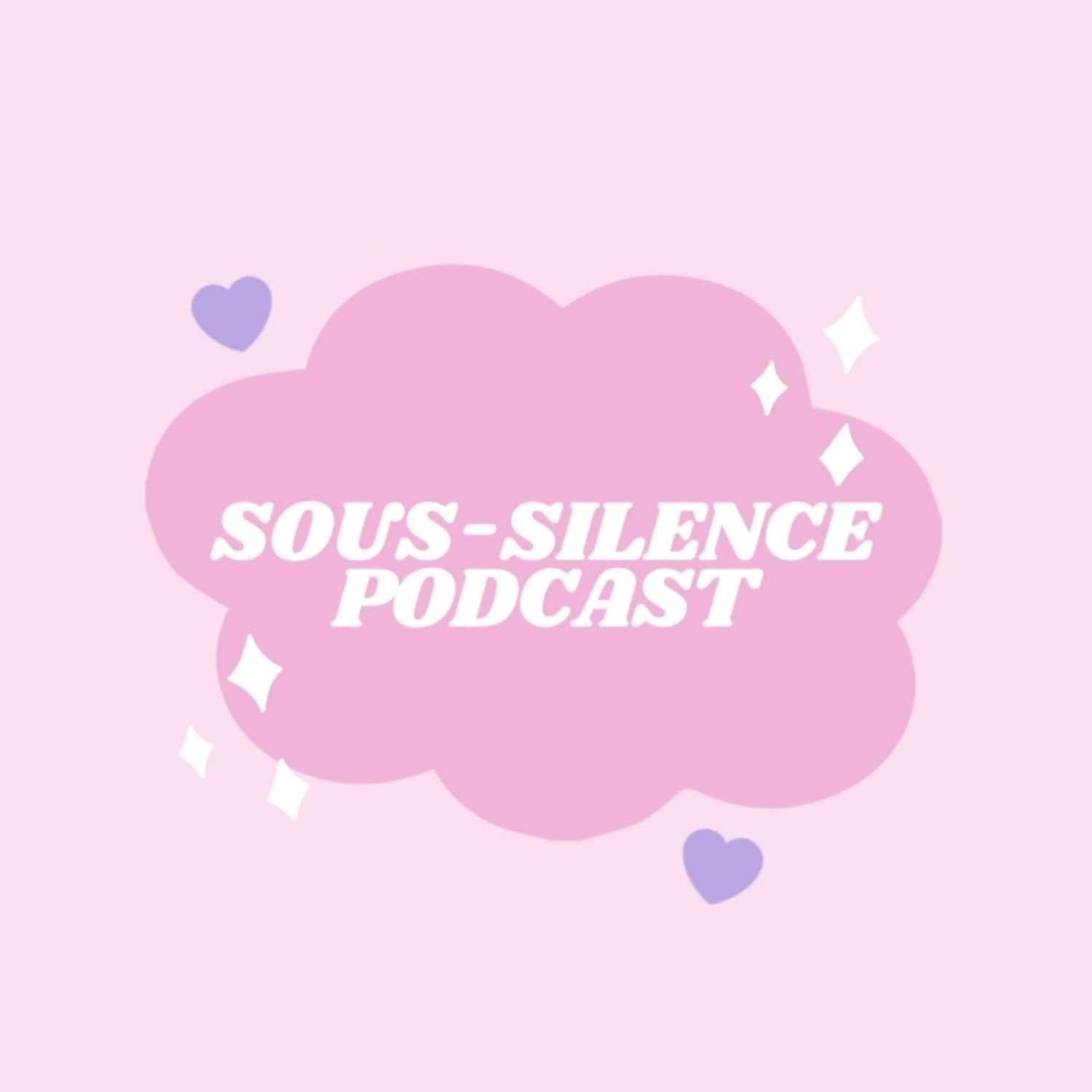 Sous-Silence Podcast