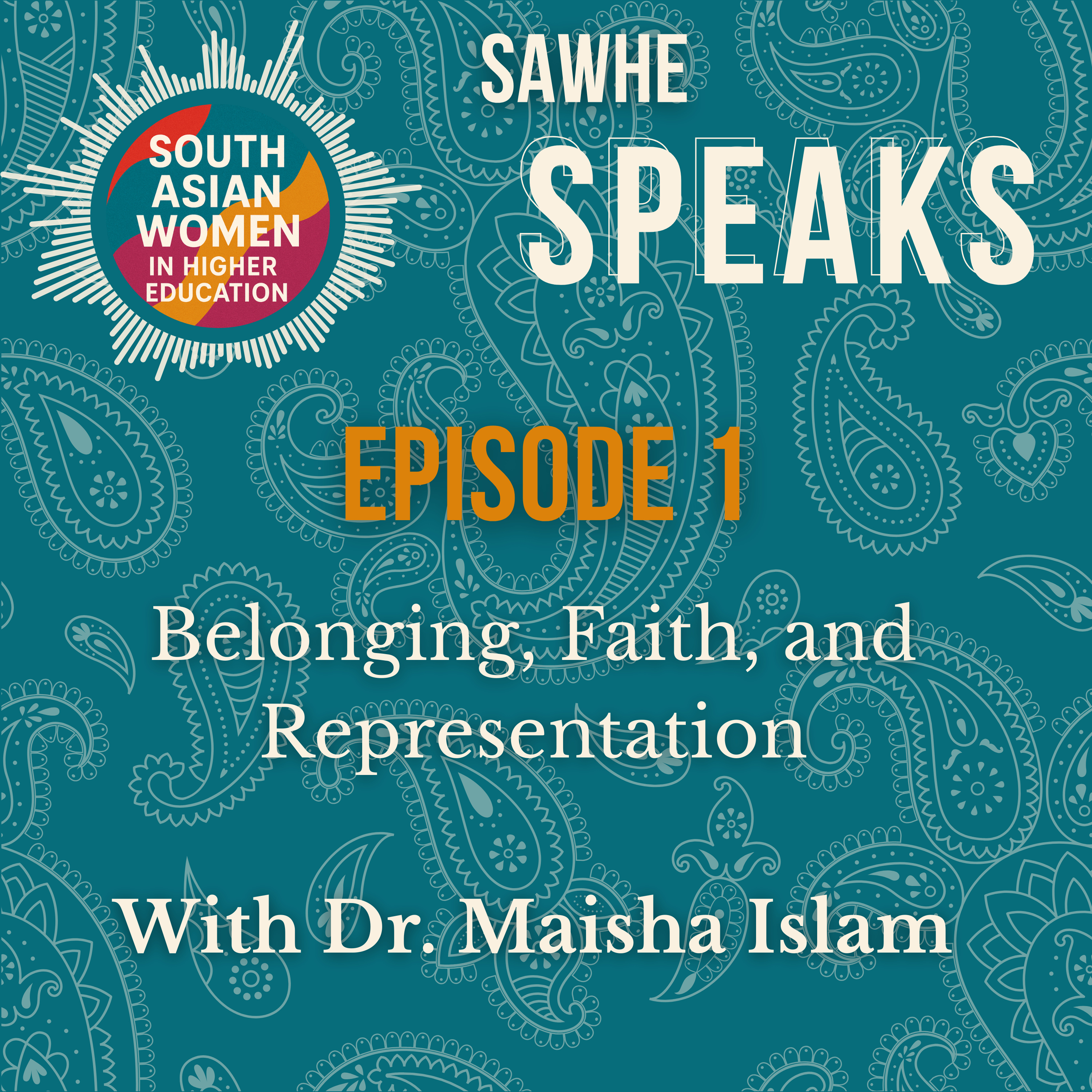 Where does belonging, faith and representation fit in higher education? | Dr. Maisha Islam  episode artwork