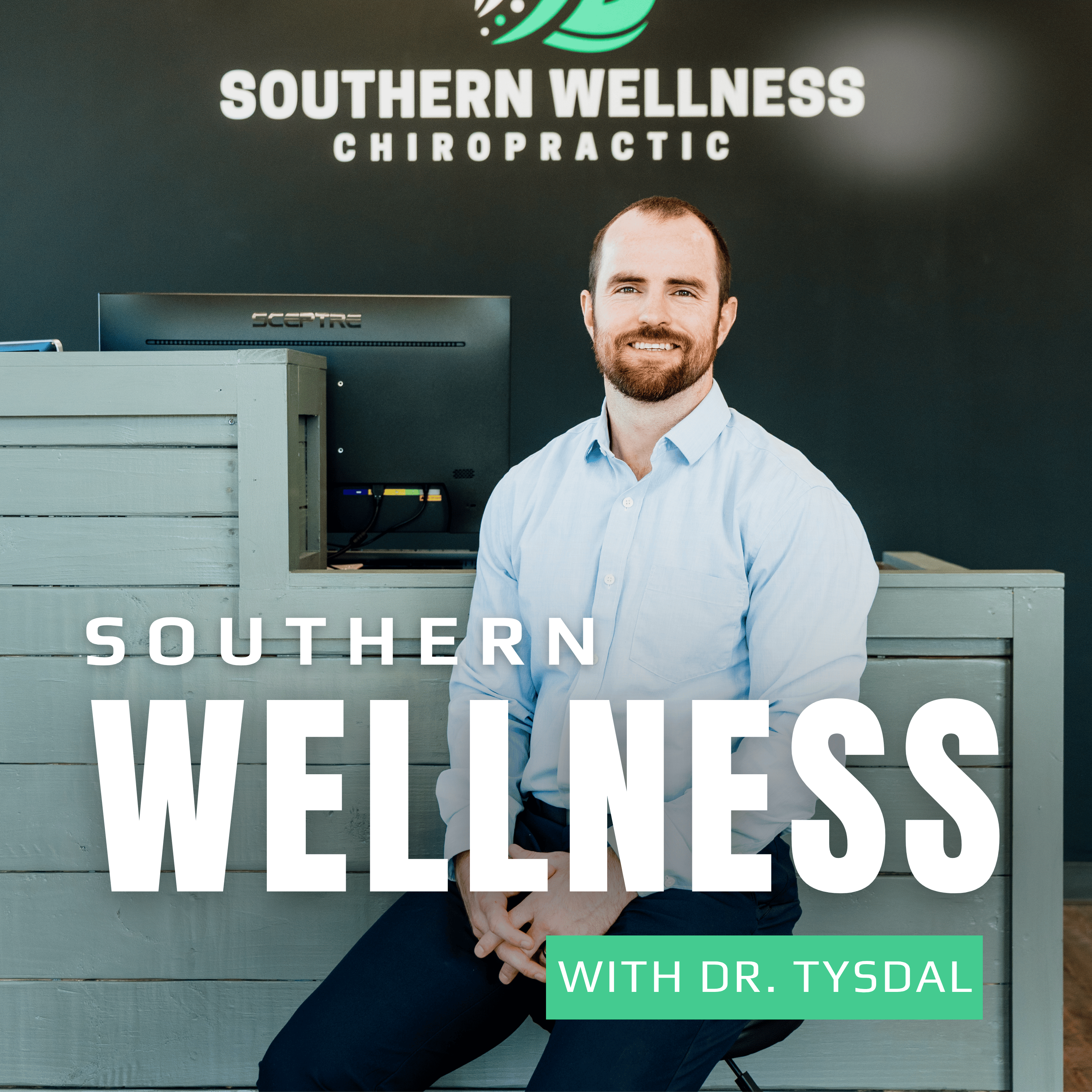 Southern Wellness with Dr. Tysdal