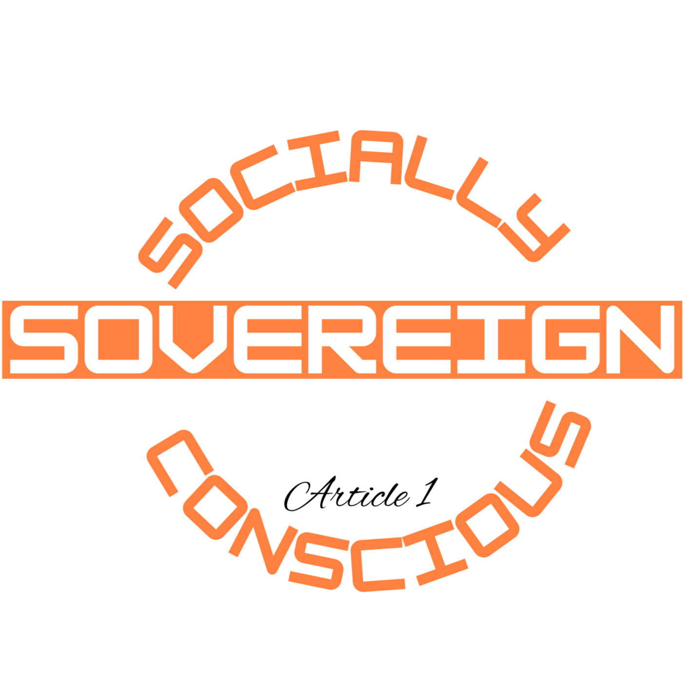 SOVEREIGN: SOCIALLY CONSCIOUS 