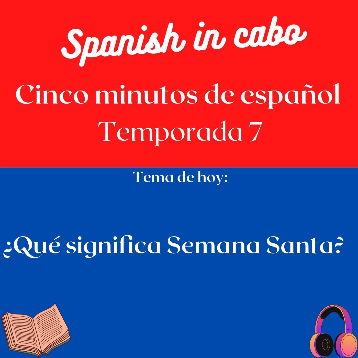 ¿Qué significa semana santa?