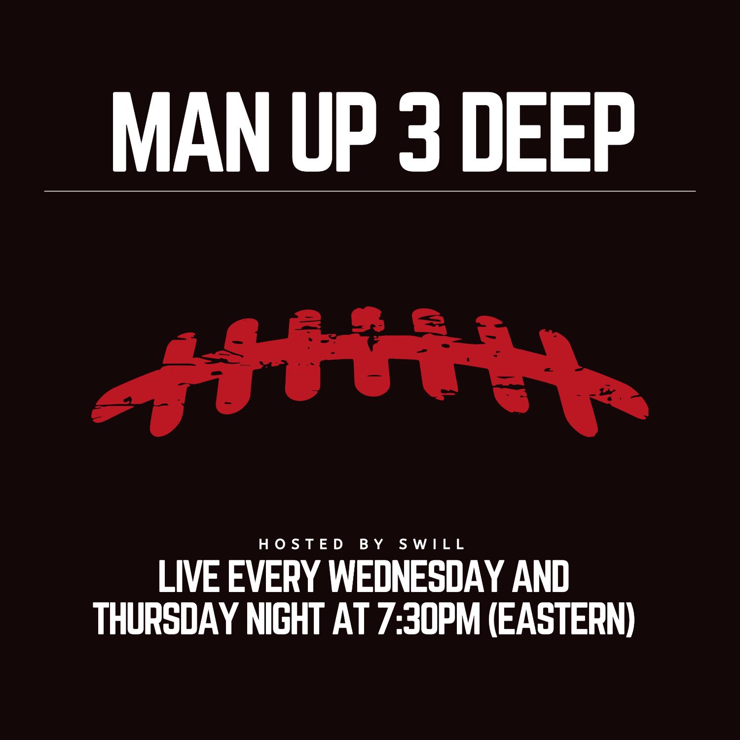 Man Up 3 Deep