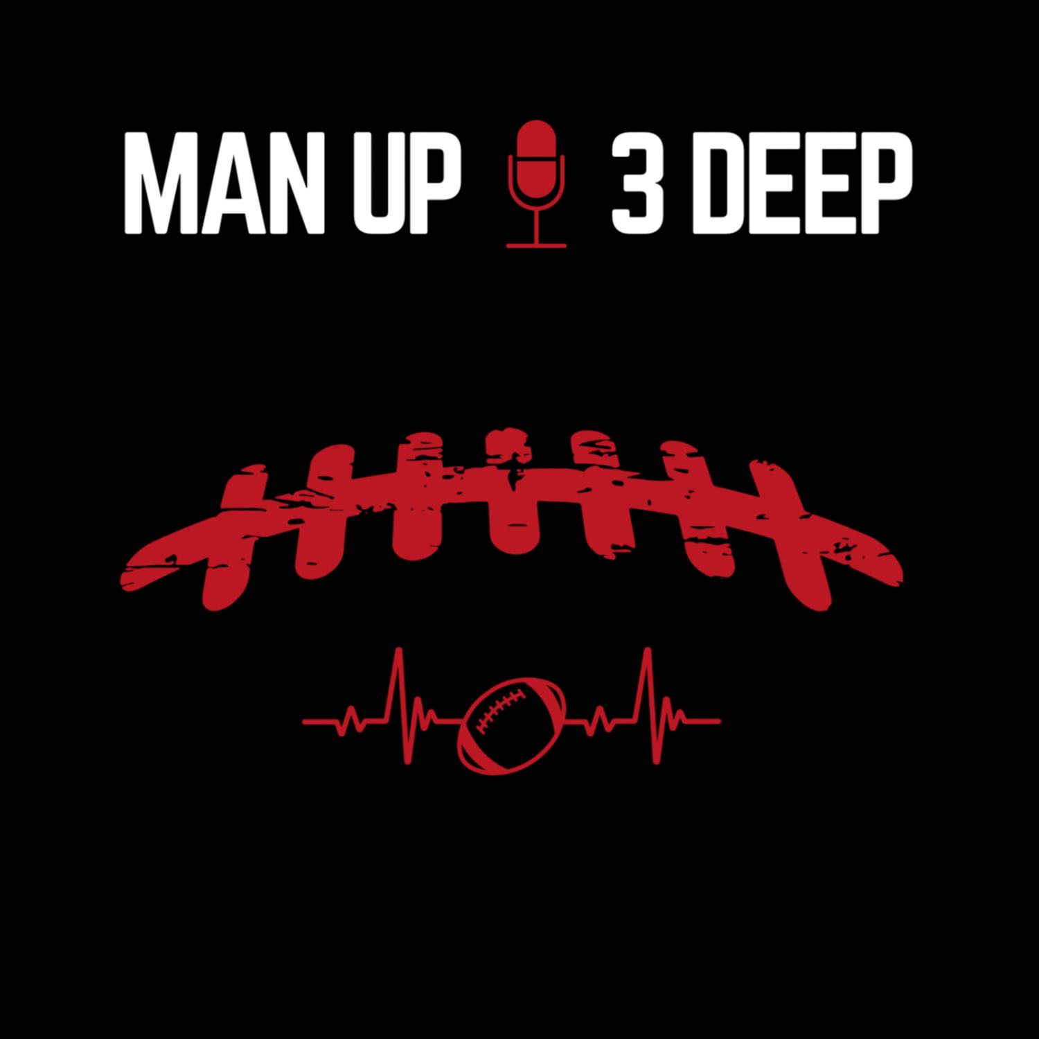 Man Up 3 Deep