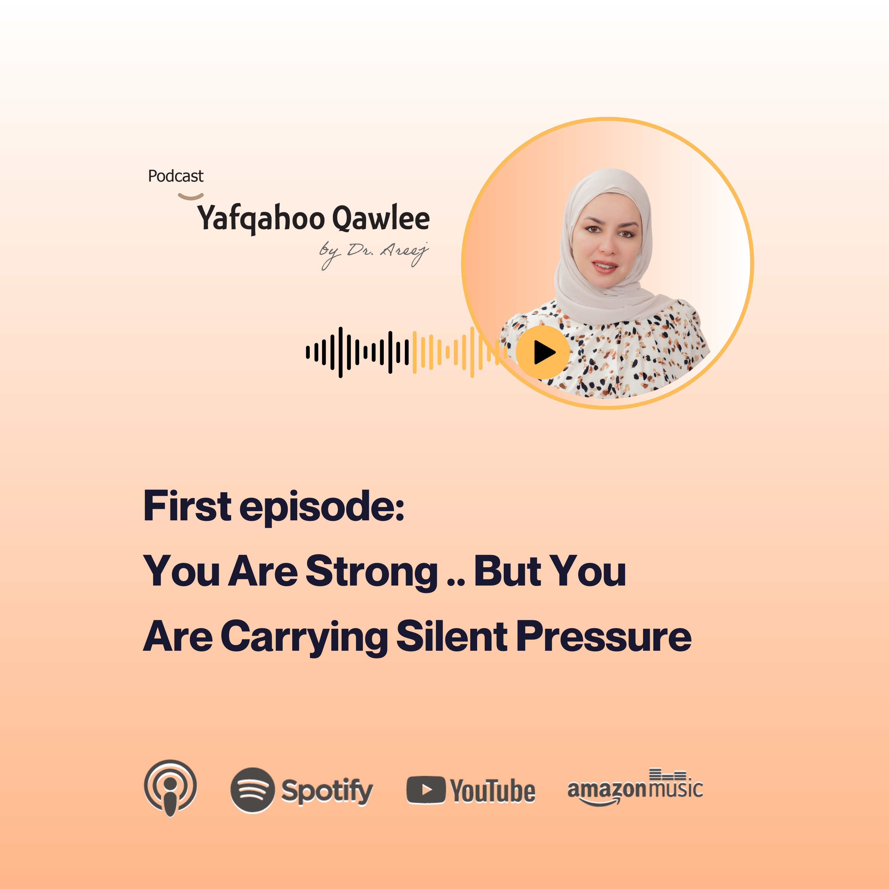 Episode 1: You Are Strong .. But You Are Carrying Silent Pressure  episode artwork