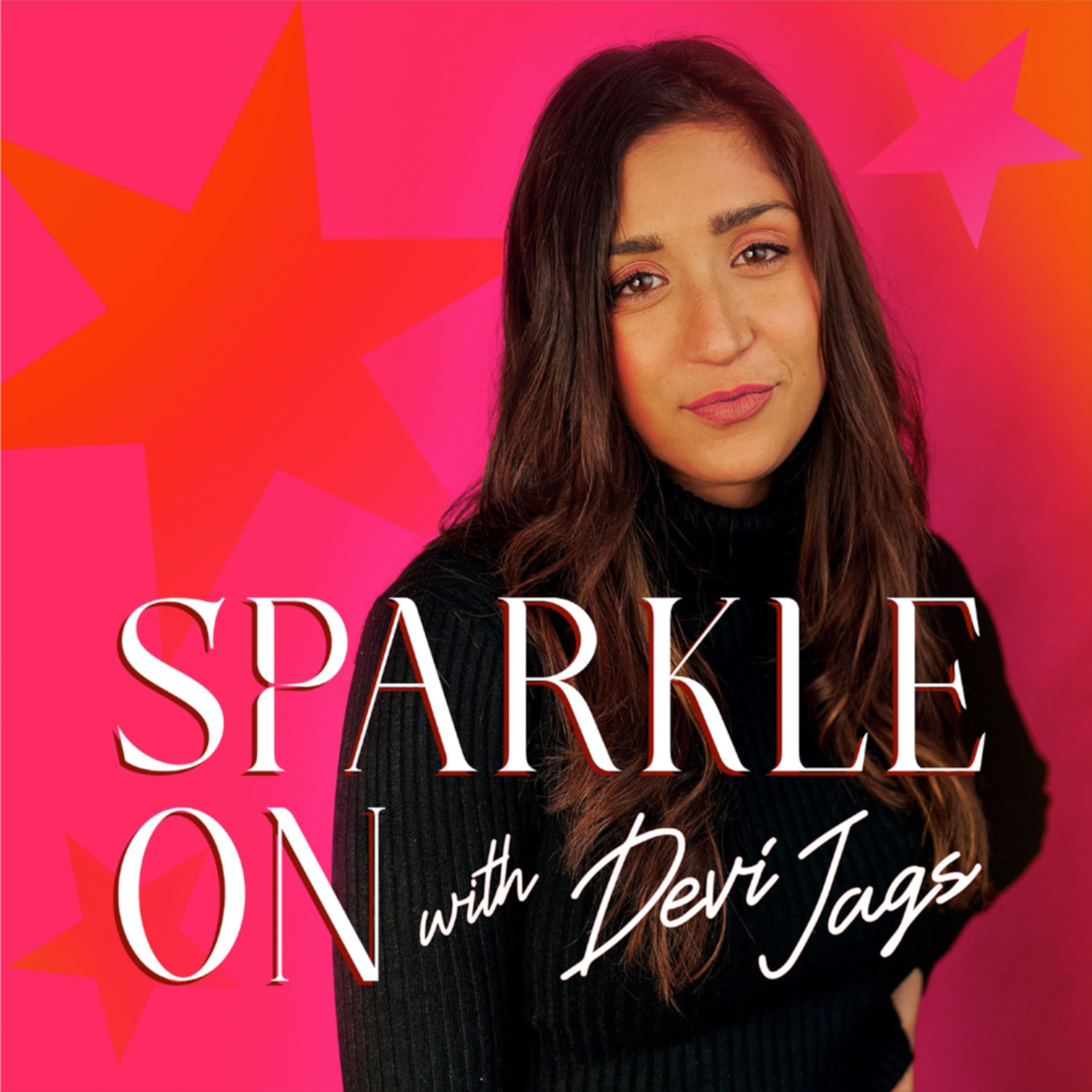 Sparkle On With Devi Jags