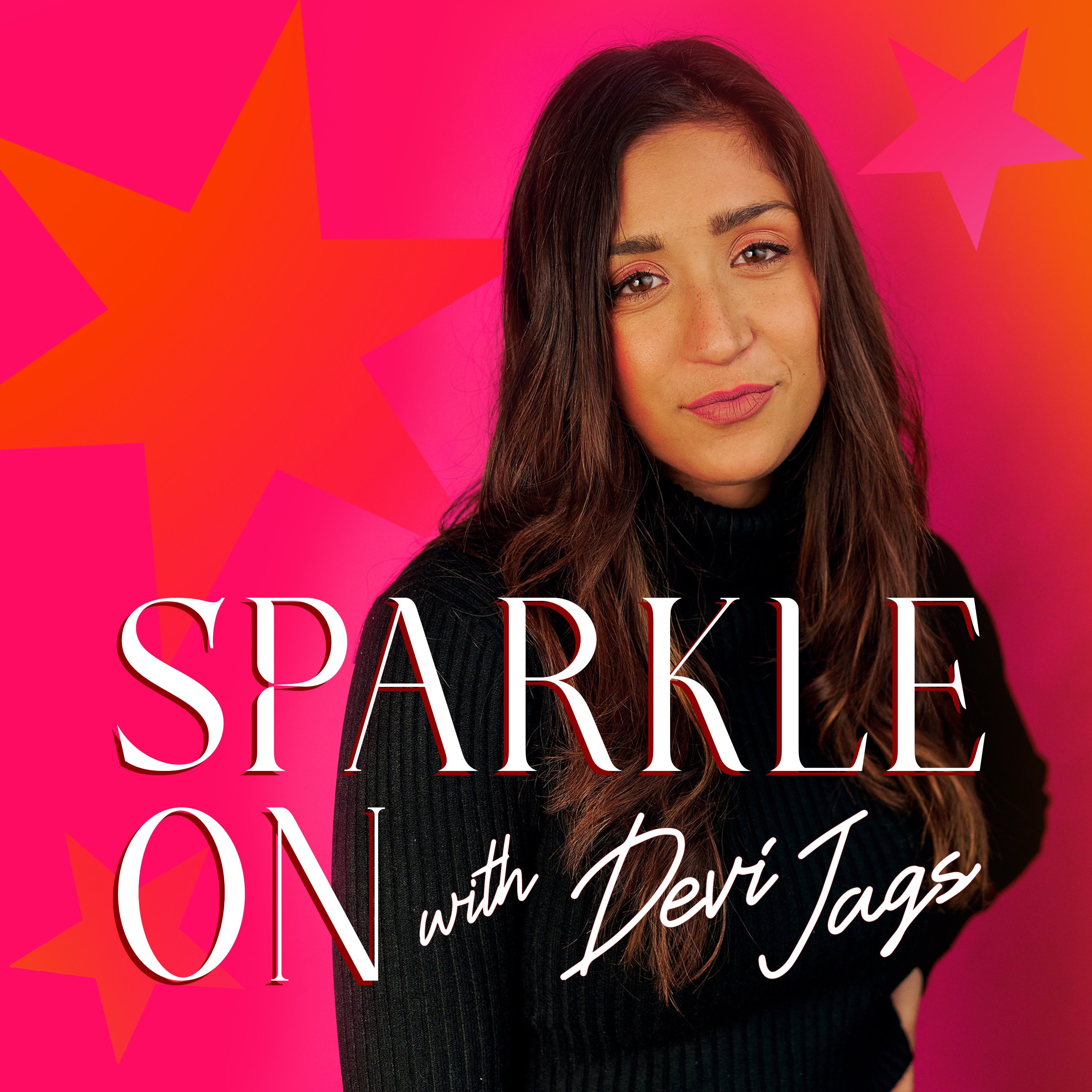 Sparkle On With Devi Jags
