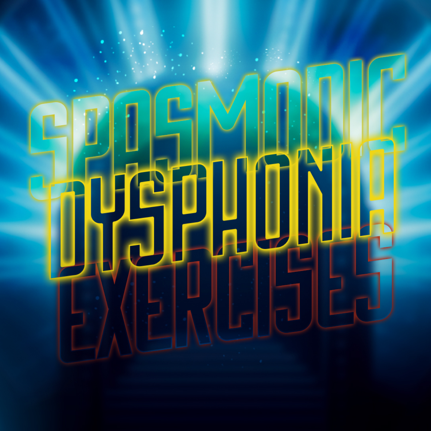 Spasmodic Dysphonia & Muscle Tension Dysphonia Exercises