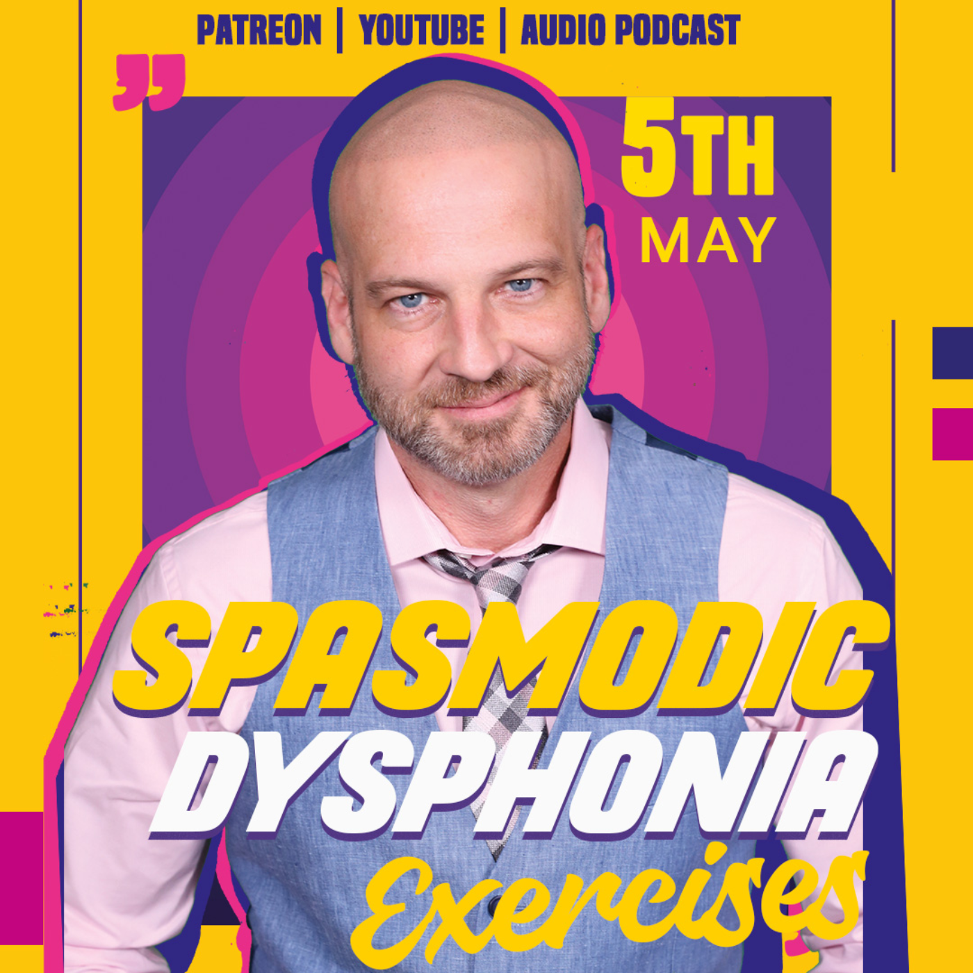 Spasmodic Dysphonia & Muscle Tension Dysphonia Exercises
