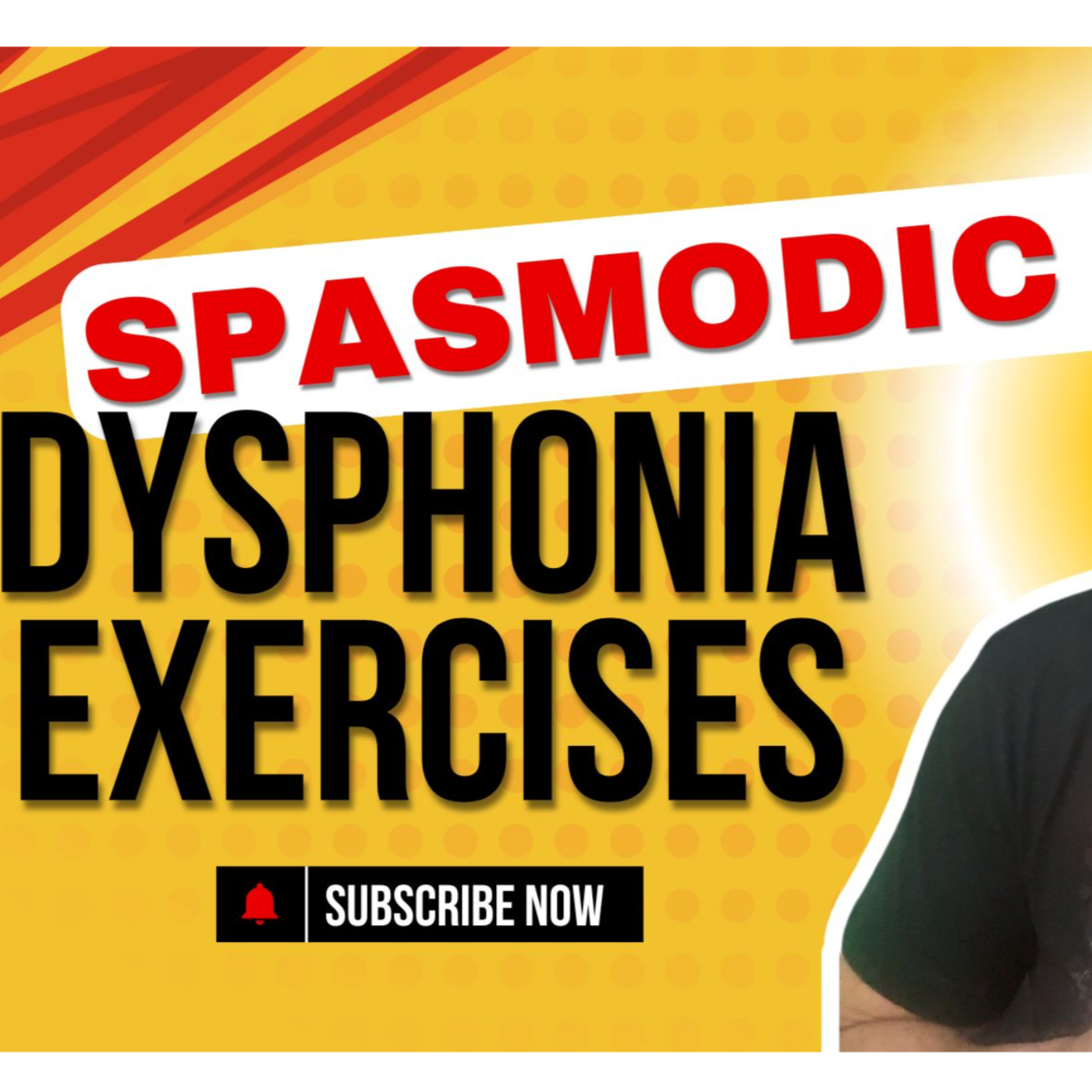 Spasmodic Dysphonia & Muscle Tension Dysphonia Exercises