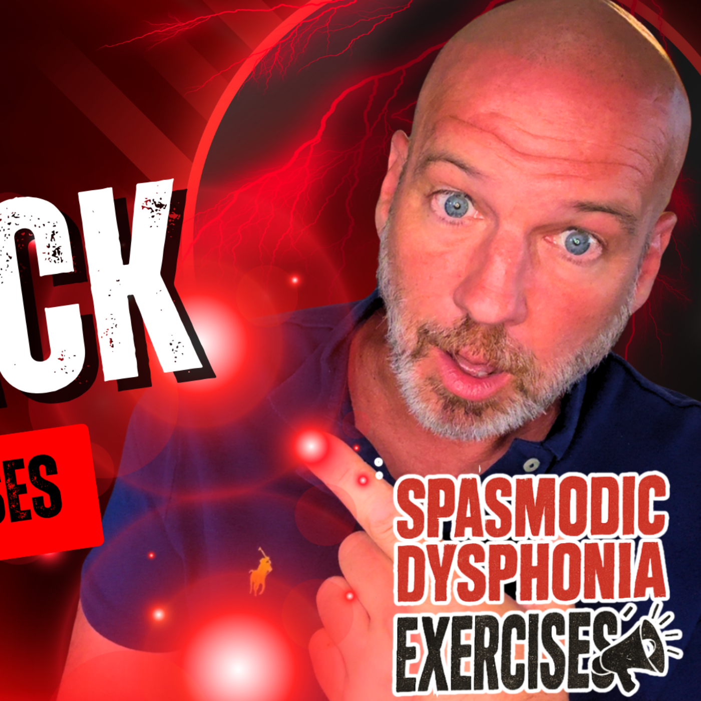 Spasmodic Dysphonia & Muscle Tension Dysphonia Exercises