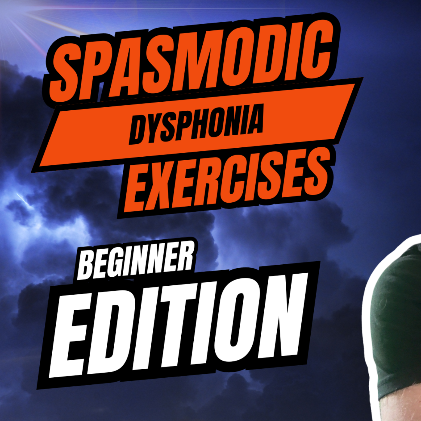 Spasmodic Dysphonia & Muscle Tension Dysphonia Exercises