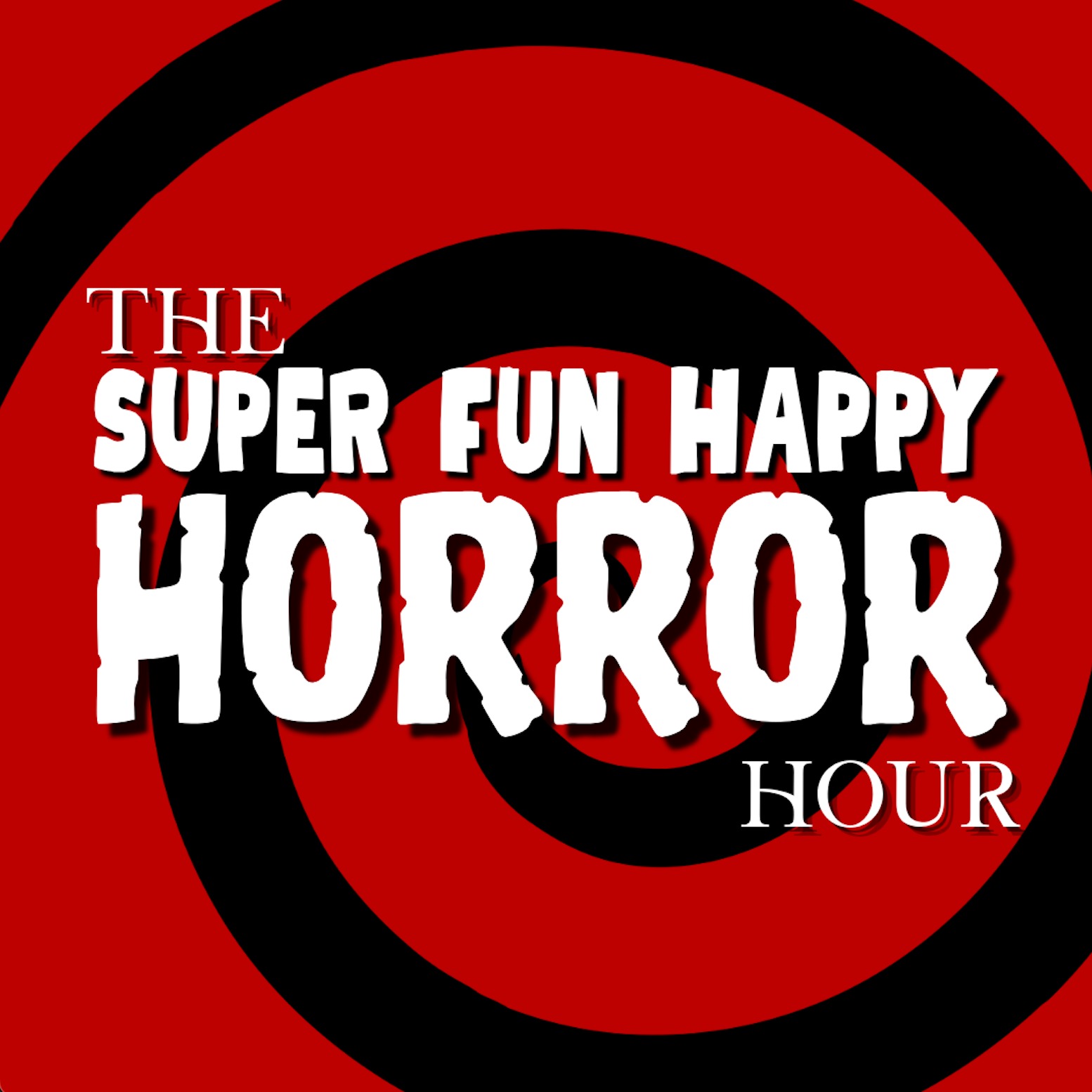 The Super Fun Happy Horror Hour - Episode 03: The Texas Chain Saw Massacre (1974) and The Texas Chainsaw Massacre (2003) episode artwork