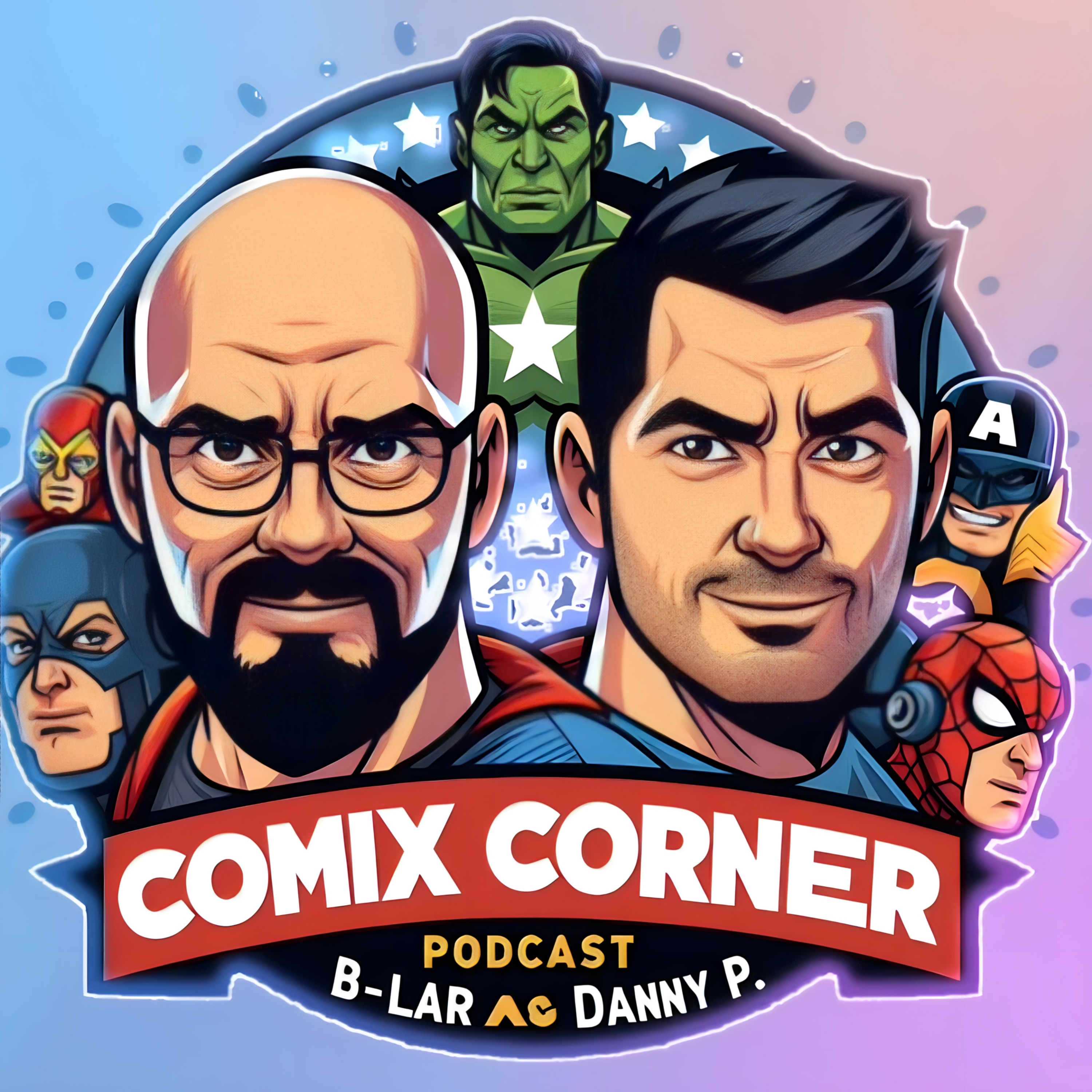 Comix Corner with B-Lar and Danny P - Issue 56 - Wednesday & Peacemaker episode artwork